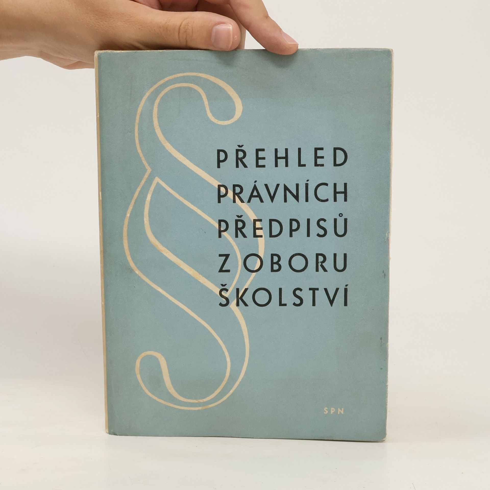 Bedřich Růžek Přehled právních předpisů z oboru školství