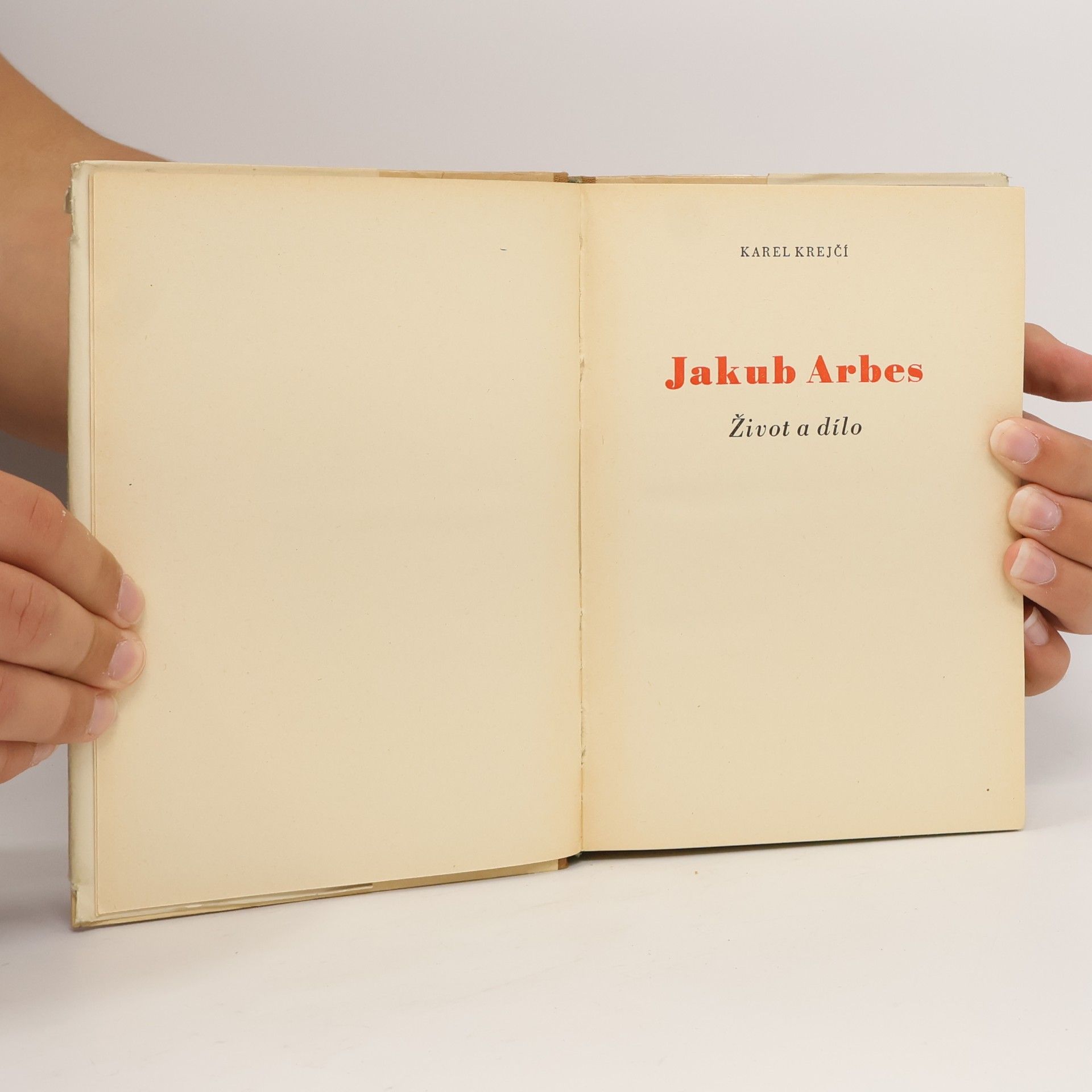 Karel Krejčí Jakub Arbes. Život a dílo
