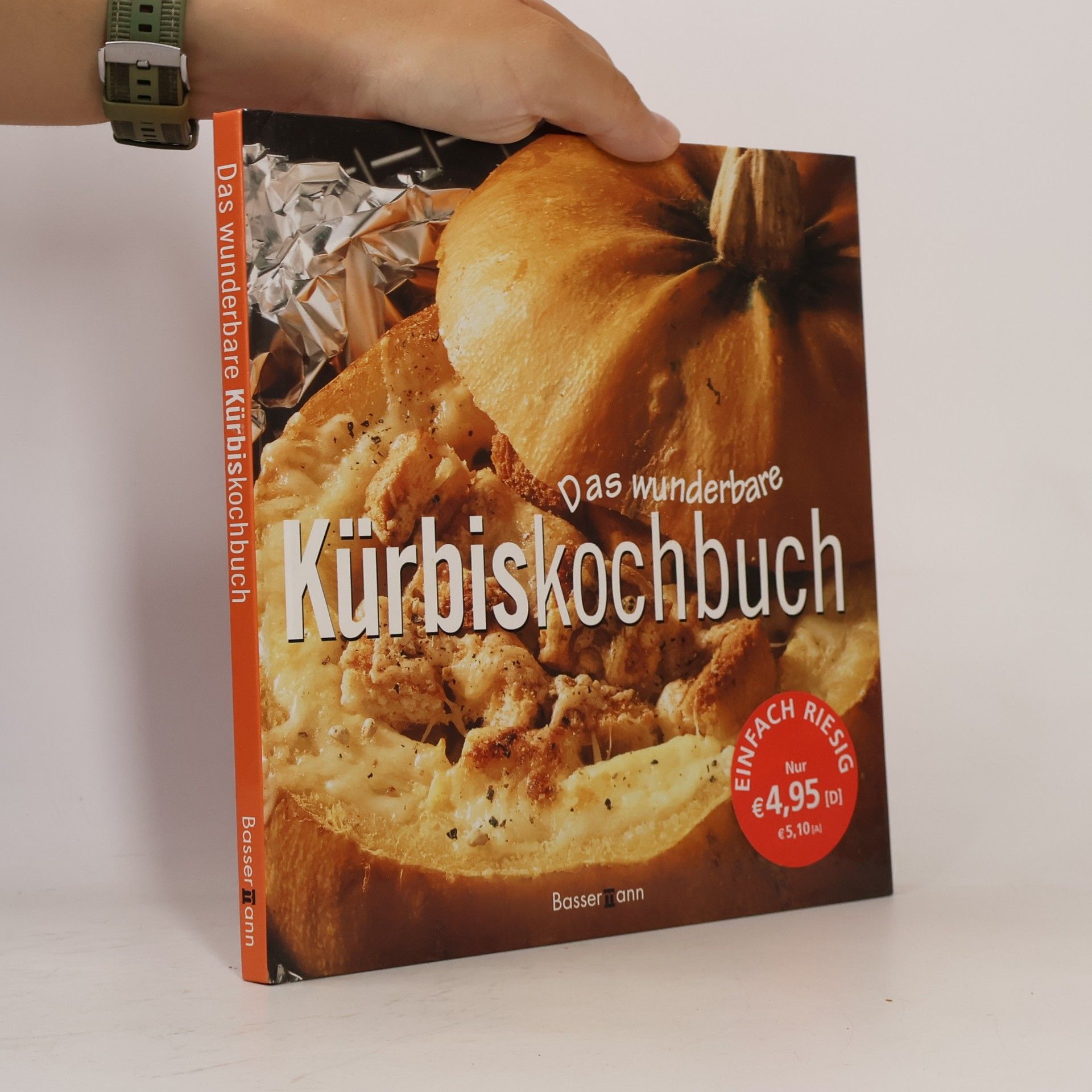 Das wunderbare Kürbiskochbuch
