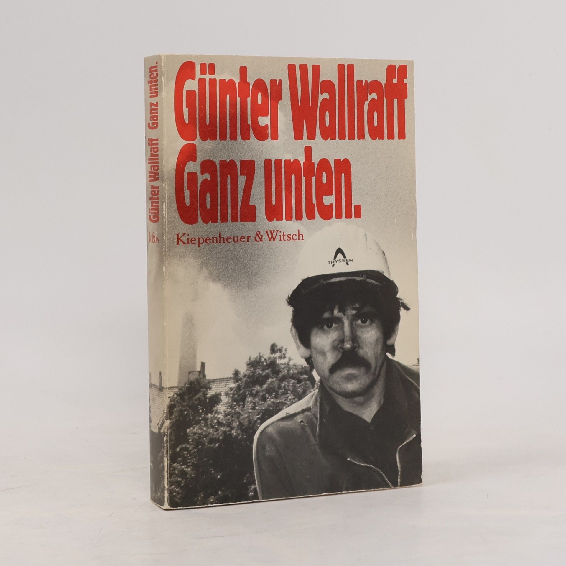 Günter Wallraff Ganz unten