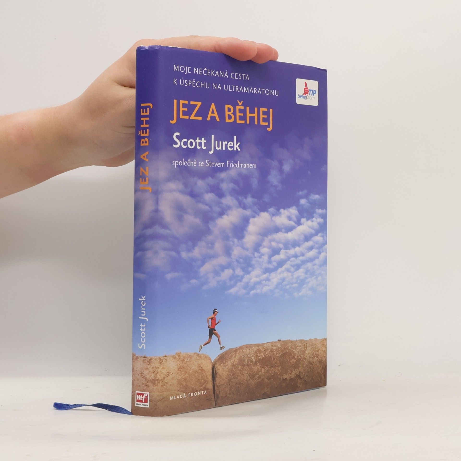 Scott Jurek Jez a běhej