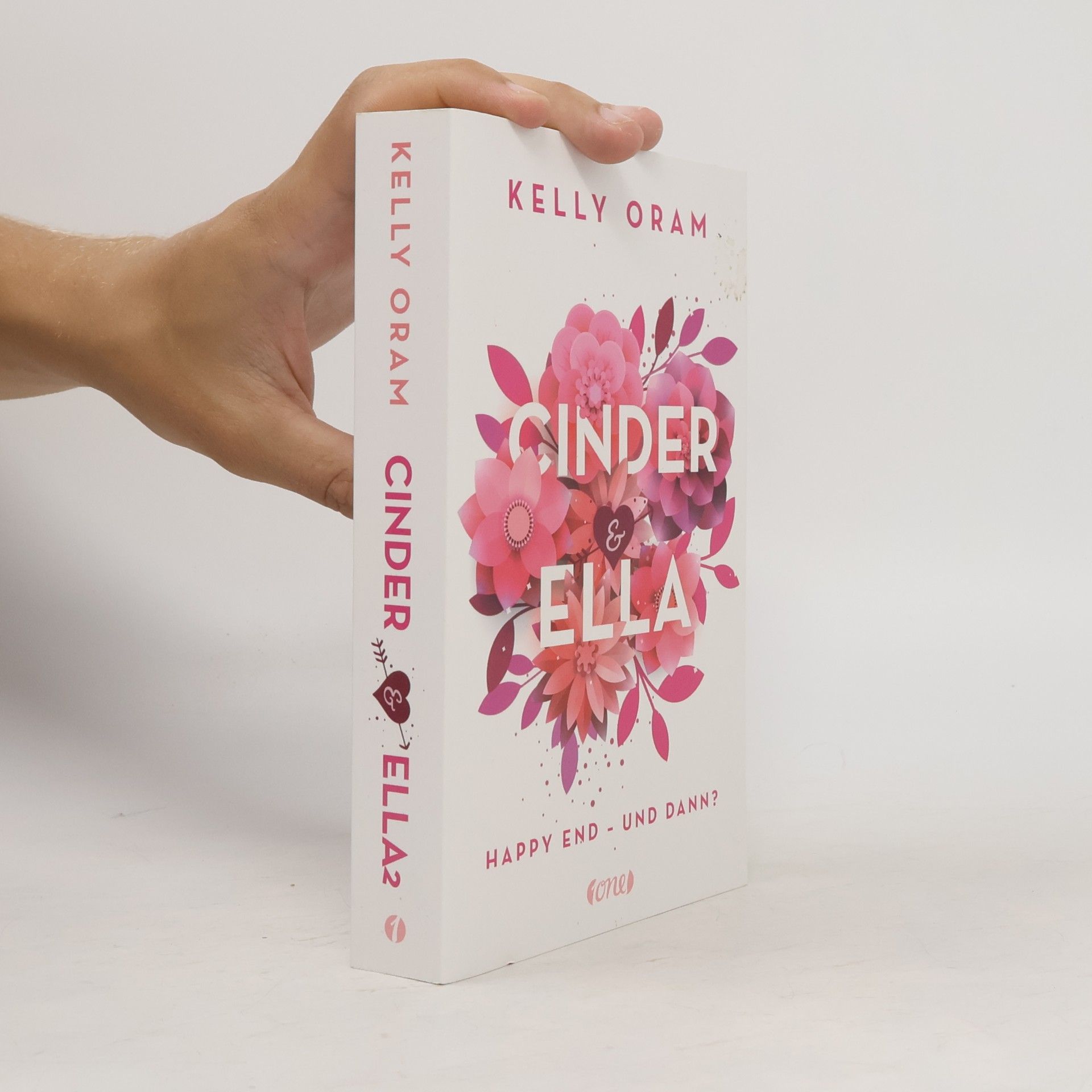 Kelly Oram Cinnder & Ella. Happy End - und dann?