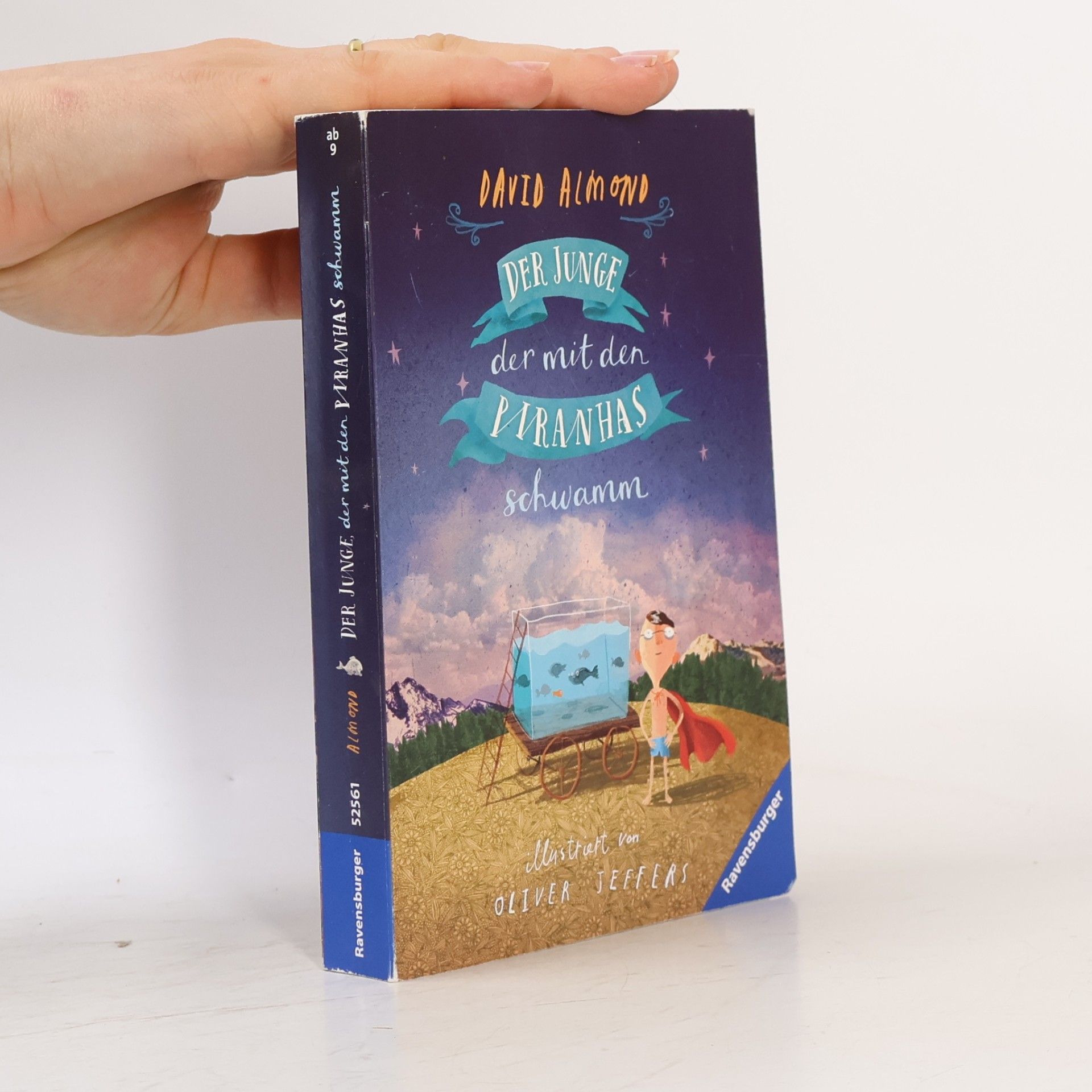 David Almond Der Junge, der mit den Piranhas schwamm