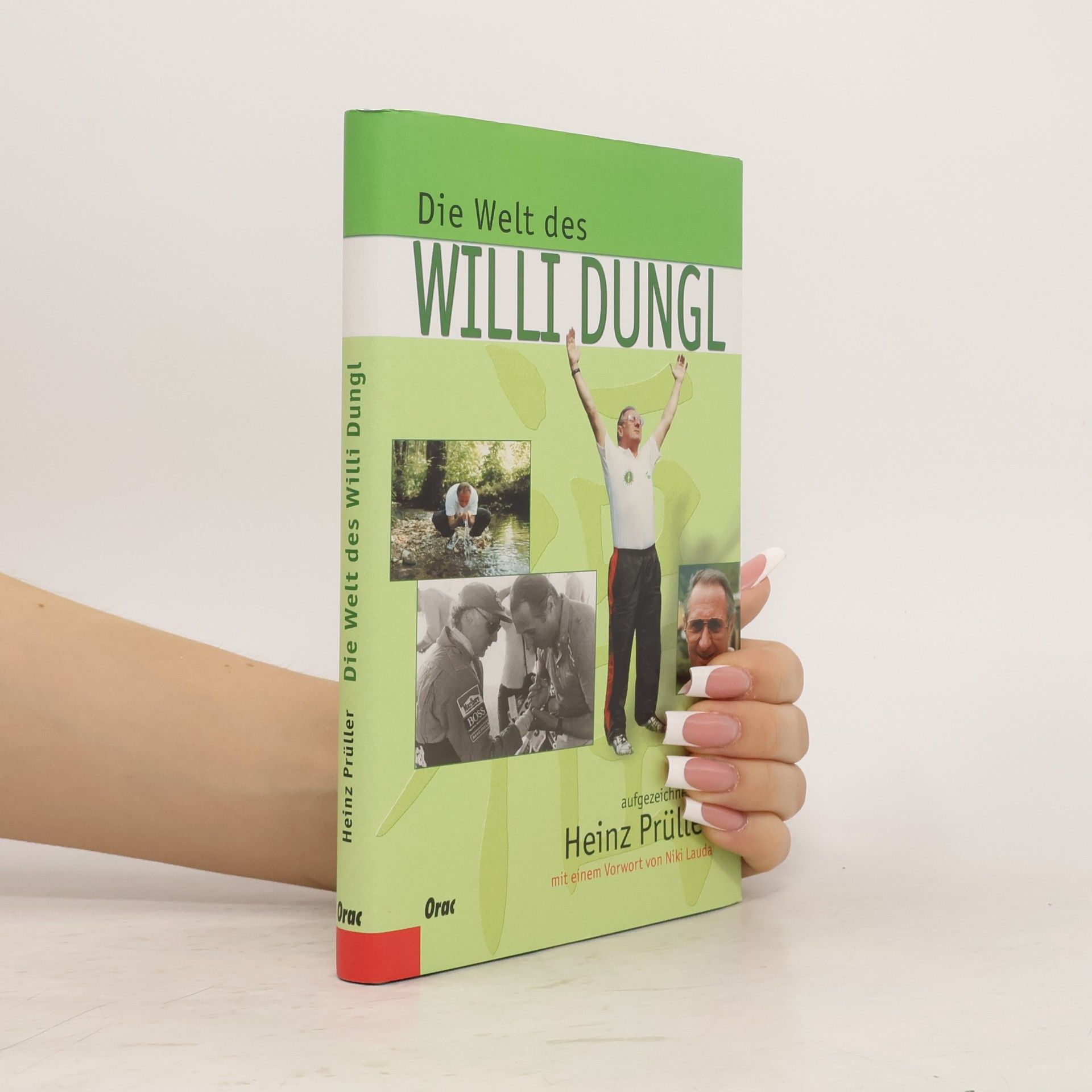Heinz Prüller Die Welt des Willi Dungl