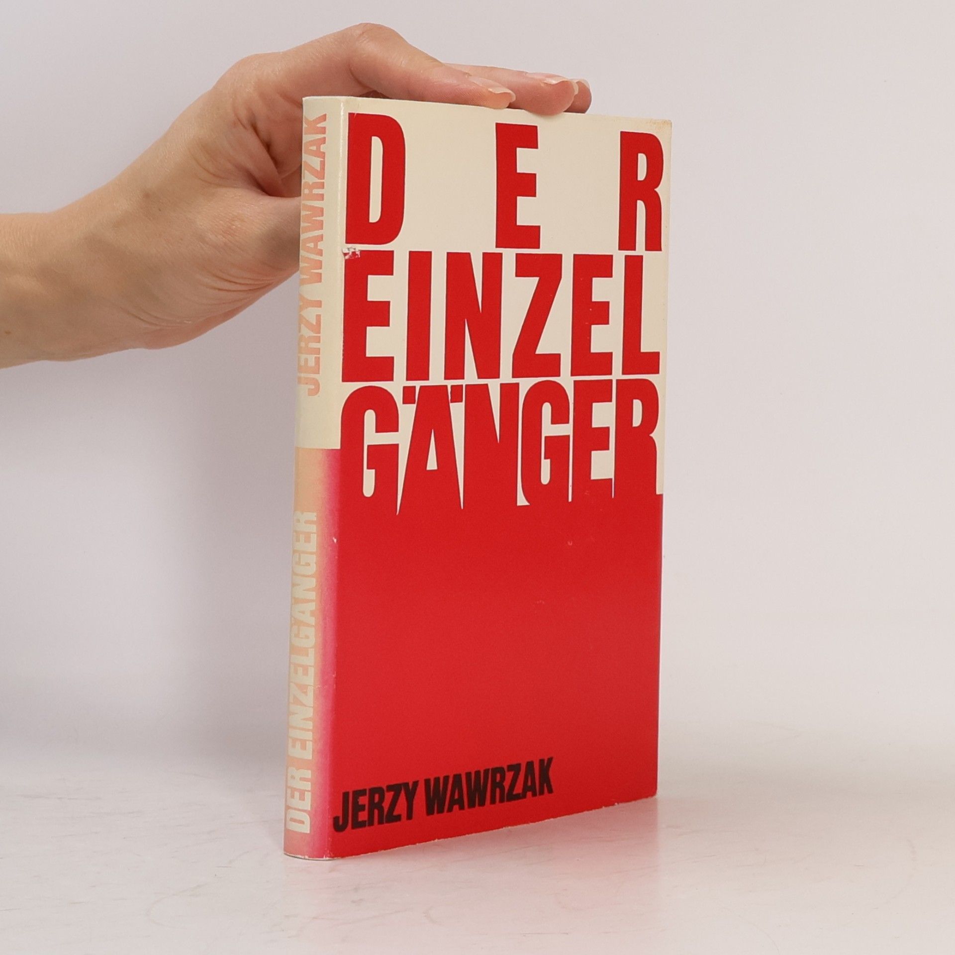 Jerzy Wawrzak Der Einzelgänger