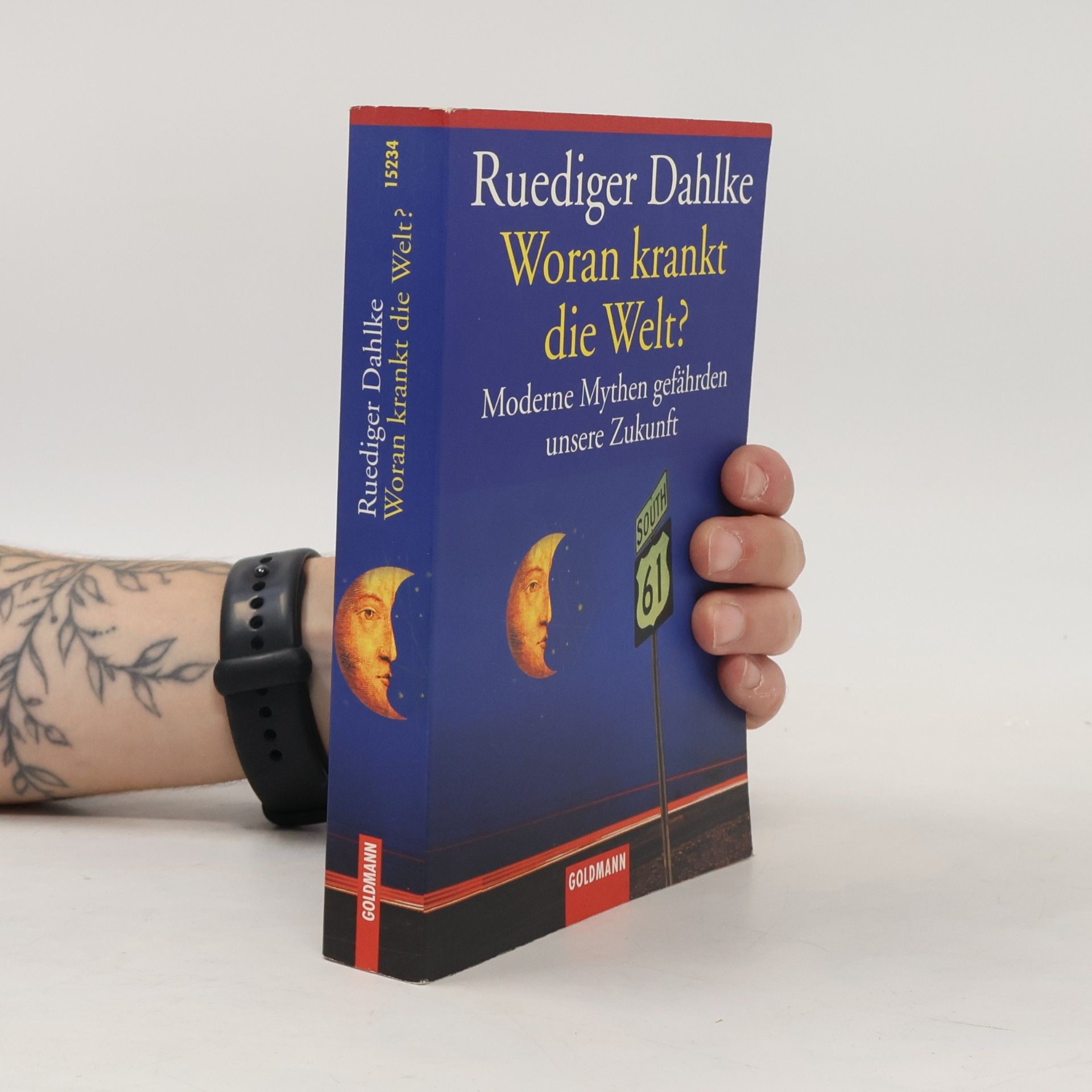 Ruediger Dahlke Woran krankt die Welt?