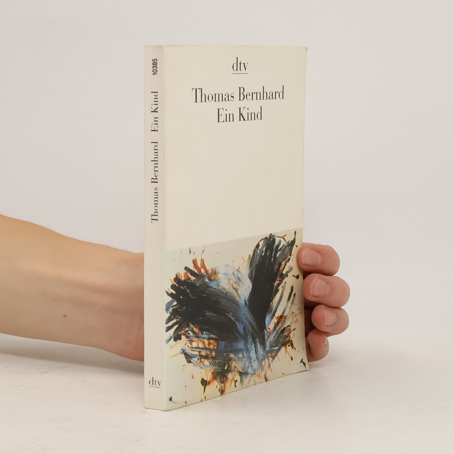Thomas Bernhard Ein Kind