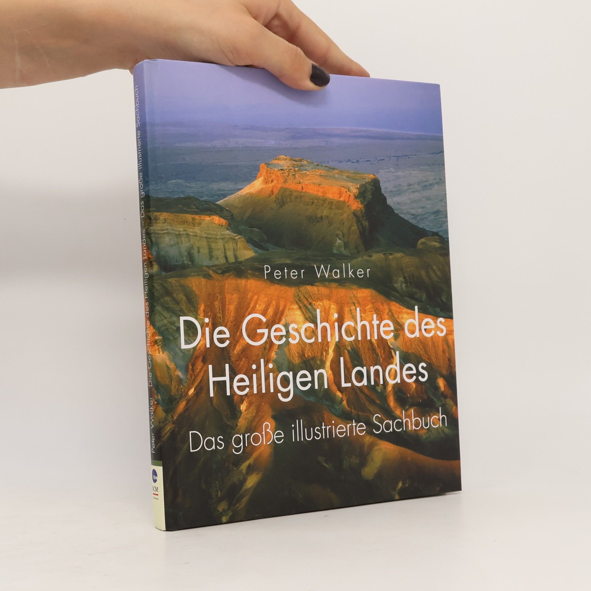 Die Geschichte des Heiligen Landes