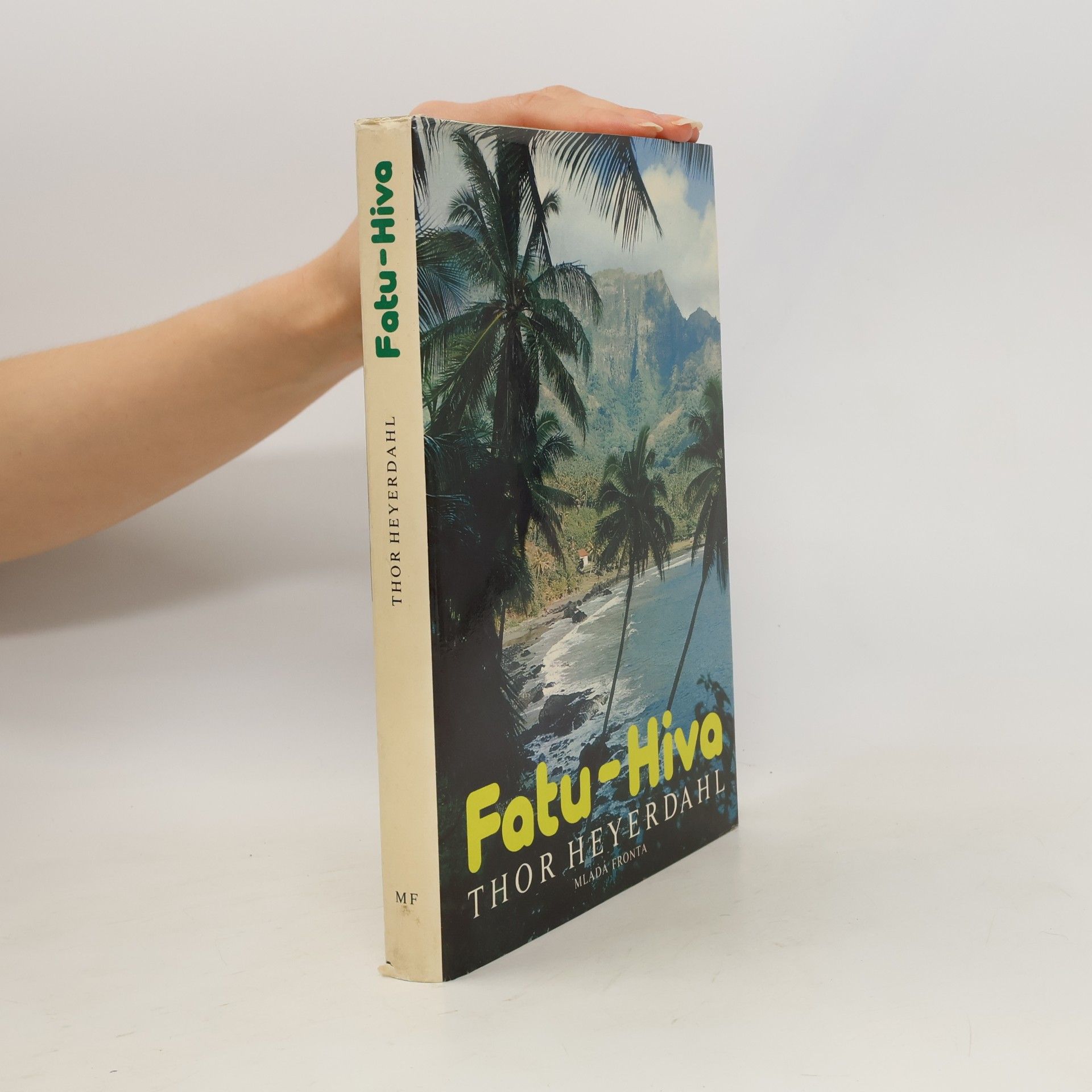 Thor Heyerdahl Fatu-Hiva