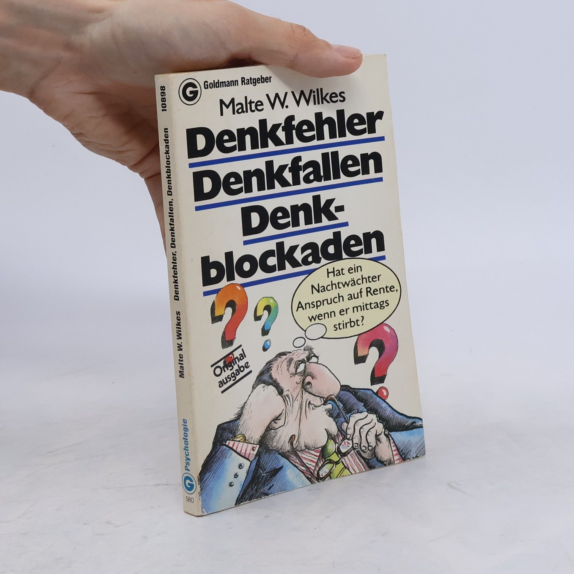 Malte W. Wilkes Denkfehler, Denkfallen, Denkblockaden