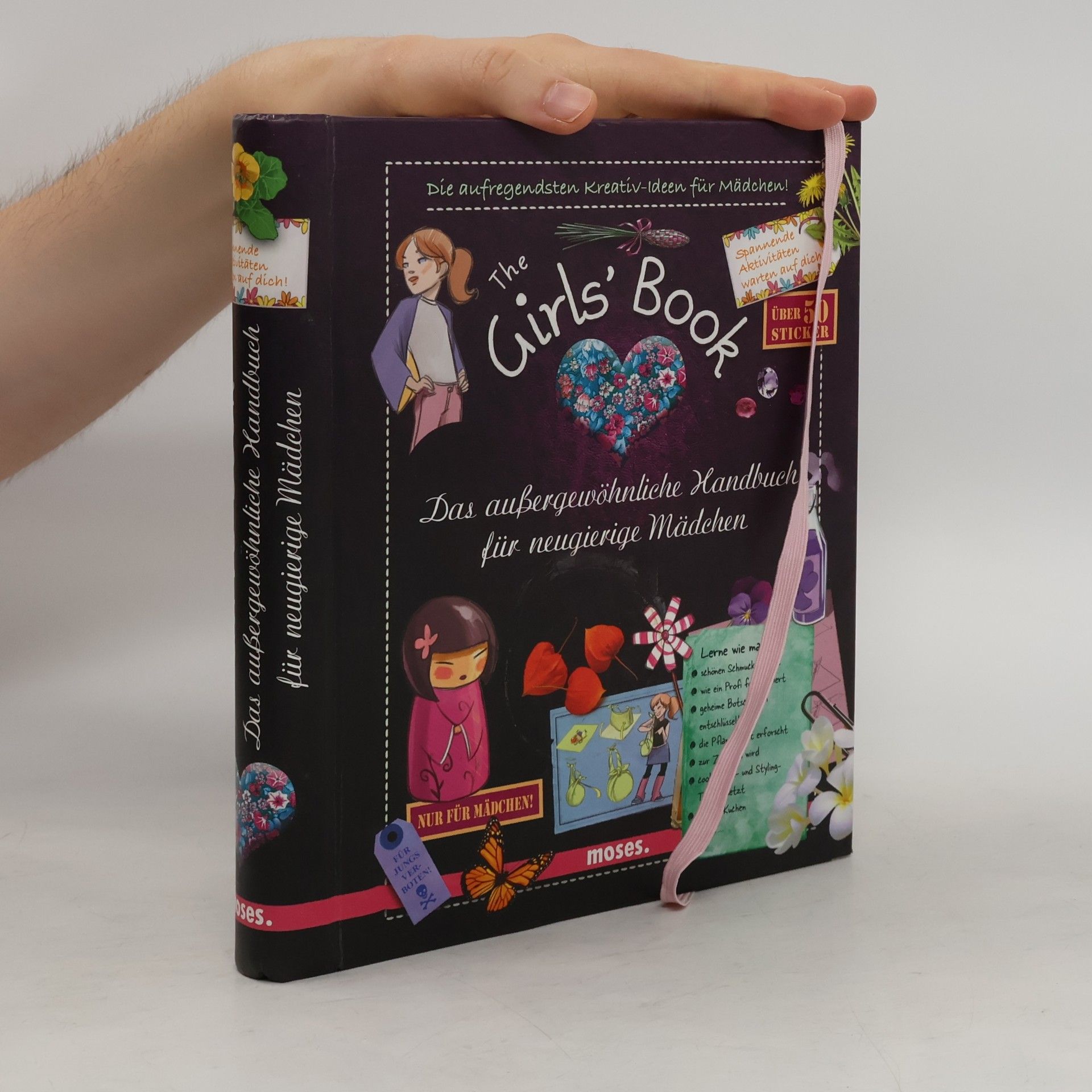 Michèle Lecreux The Girls' Book: Das aussergewöhnliche Handbuch für neugierige Mädchen