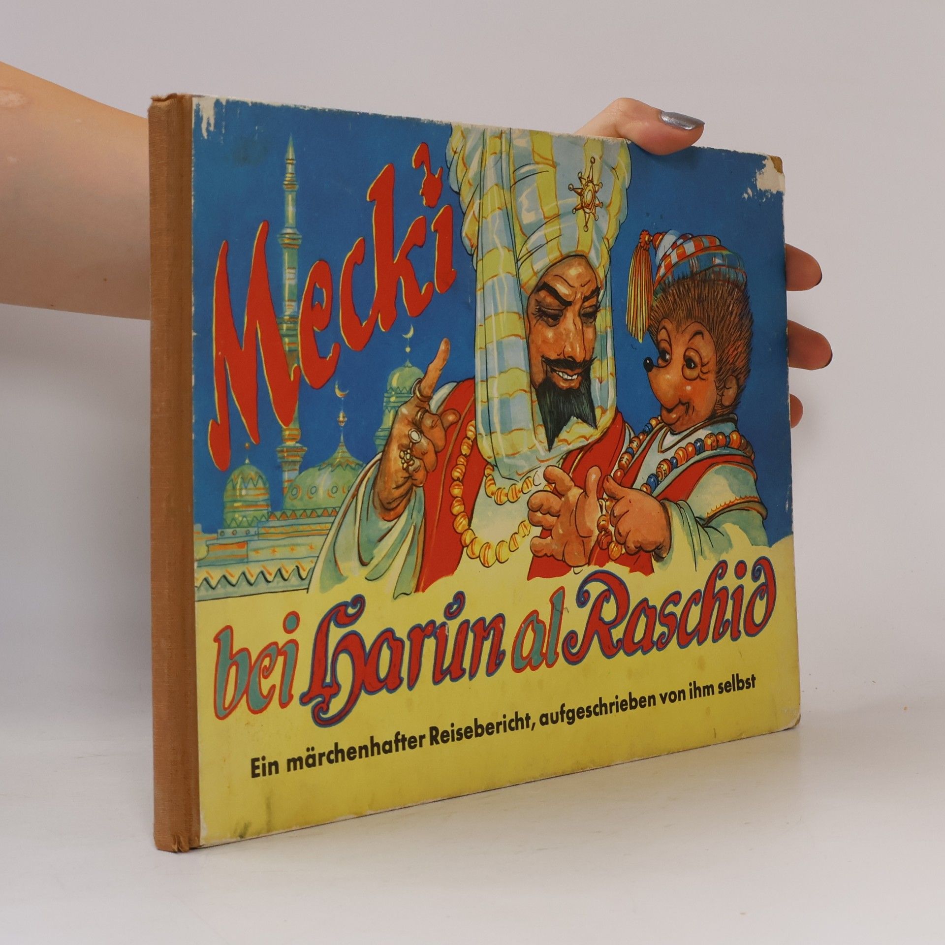 Autorenkollektiv Mecki bei Harun al Raschid