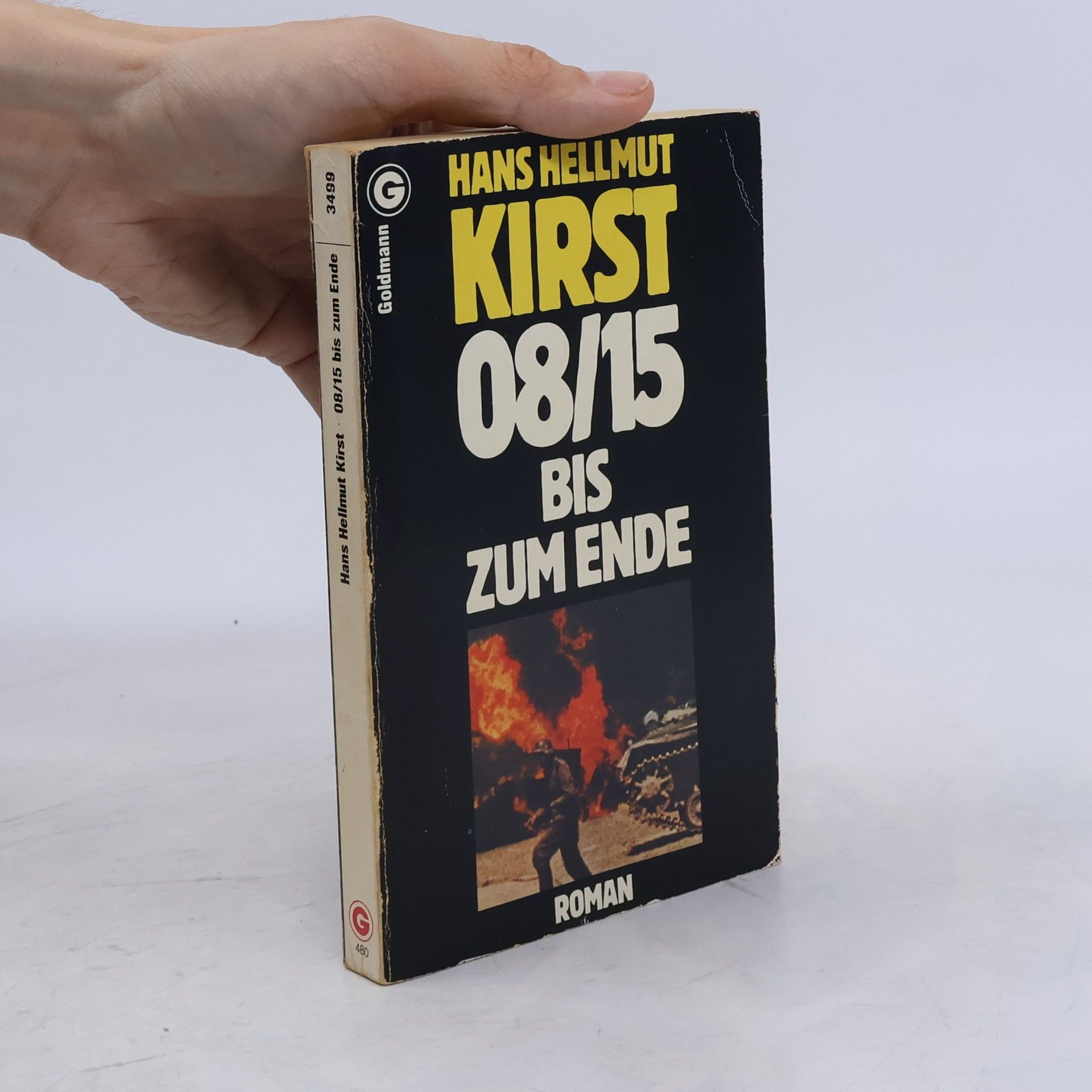 Hans Hellmut Kirst Nullacht-fünfzehn bis zum Ende. Roman.
