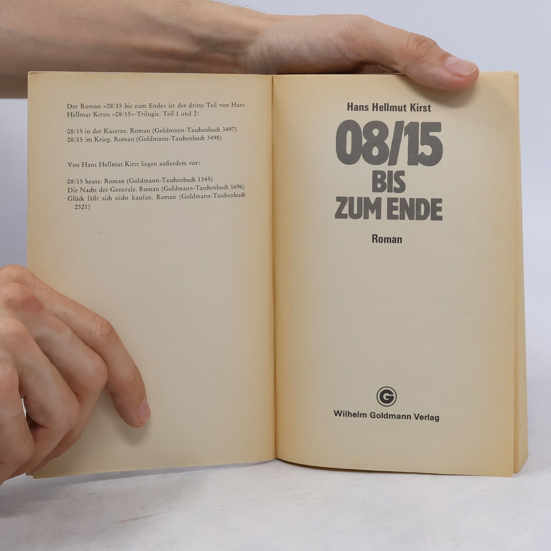 Hans Hellmut Kirst Nullacht-fünfzehn bis zum Ende. Roman.