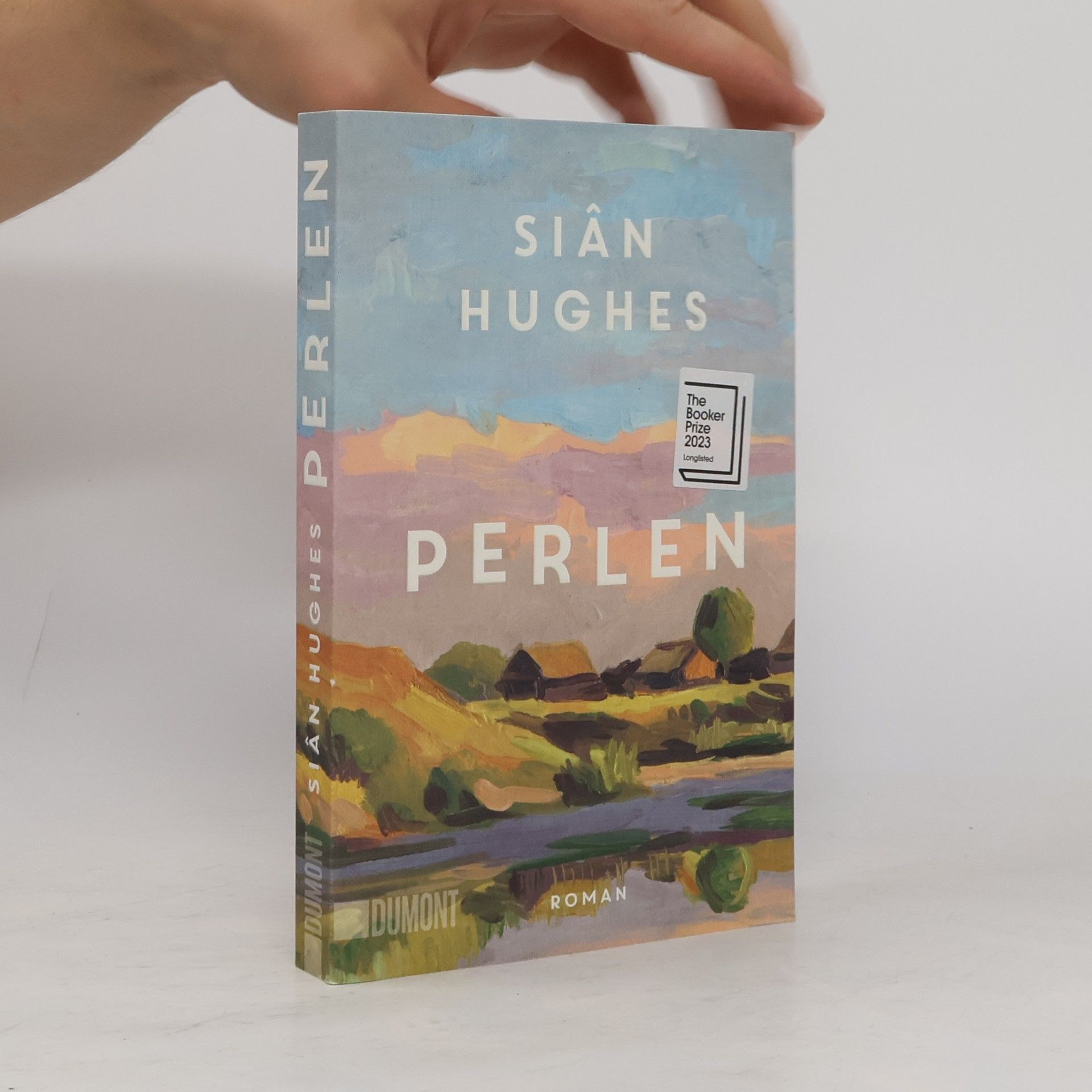 Sian Hughes Perlen: Roman | »Ein zartes Buch über großen Kummer, darüber, wie er uns verändert und wie er doch heilen kann« Elke Heidenreich
