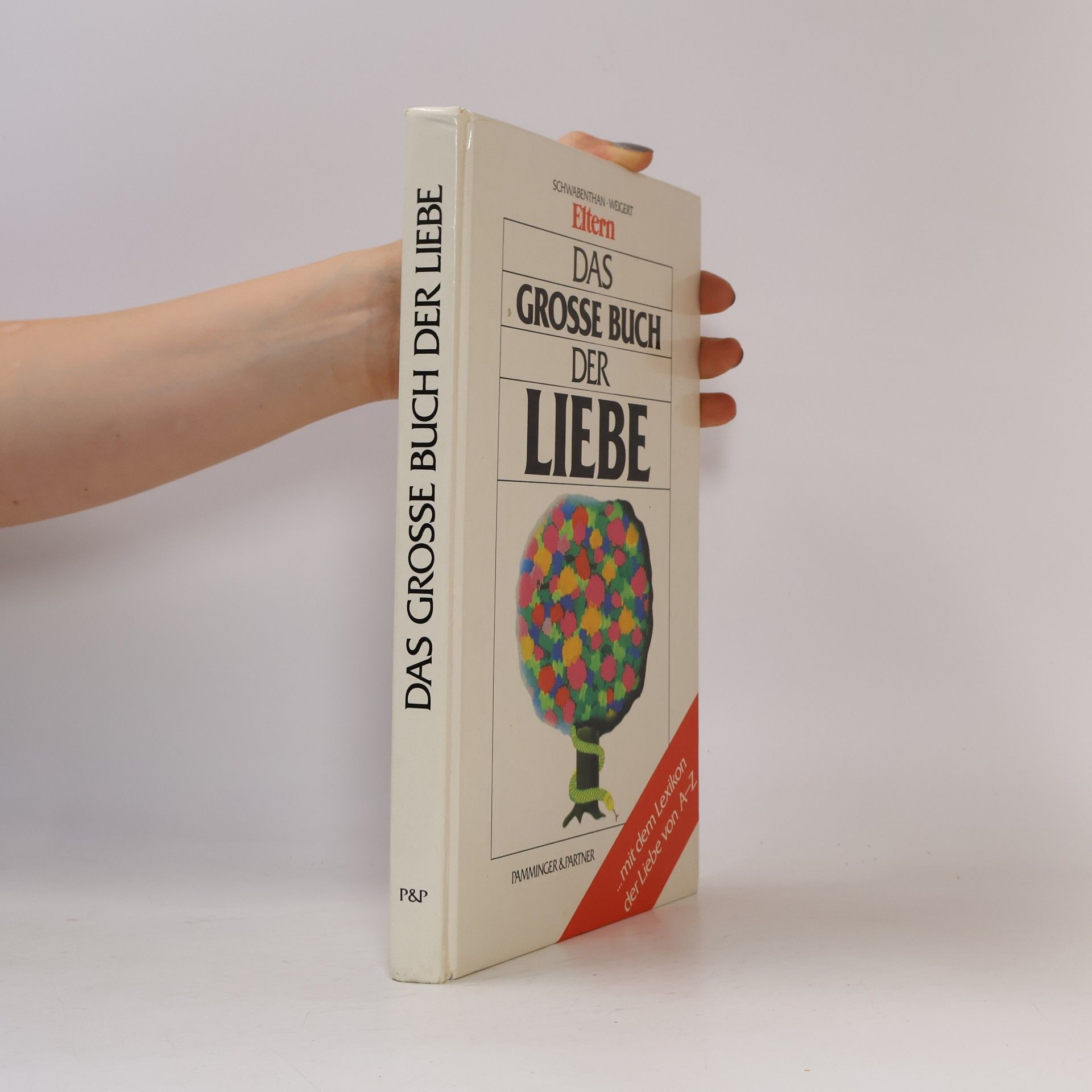 Vivian Weigert Das Grosse Buch der Liebe