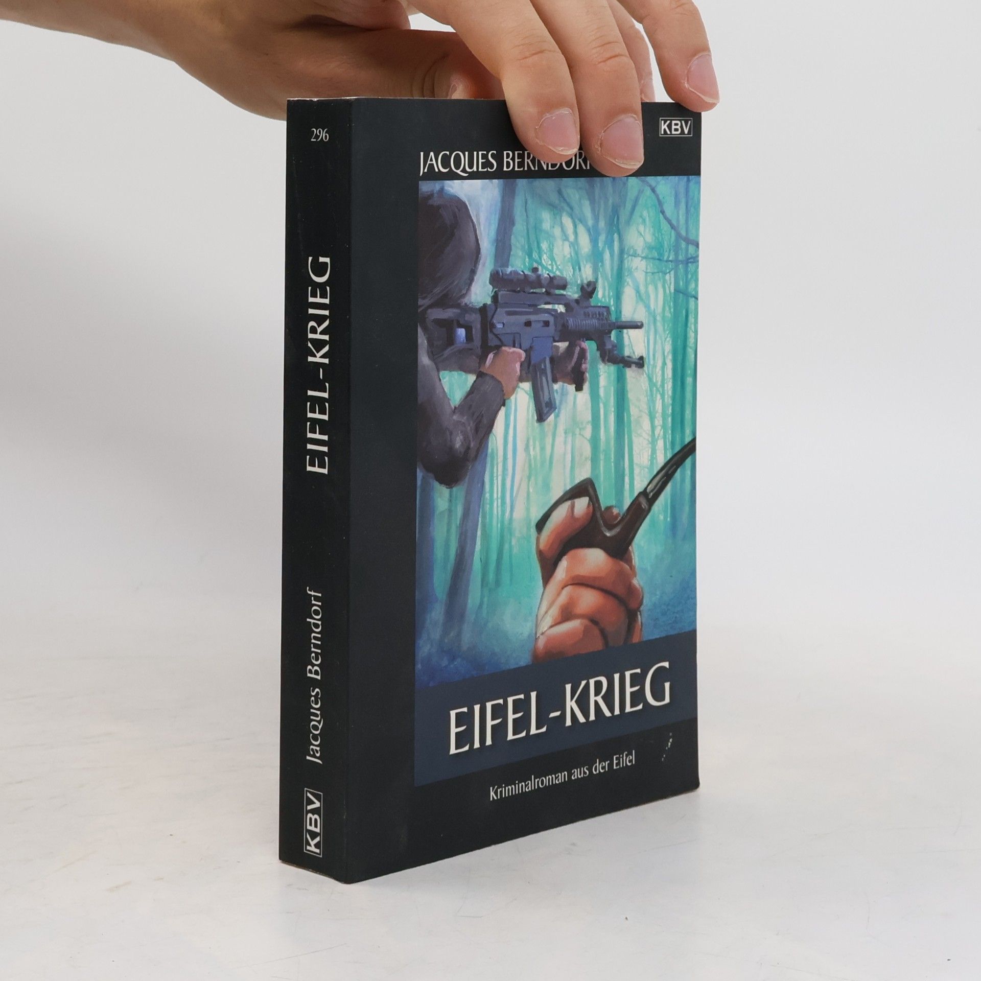 Jacques Berndorf Eifel-Krieg