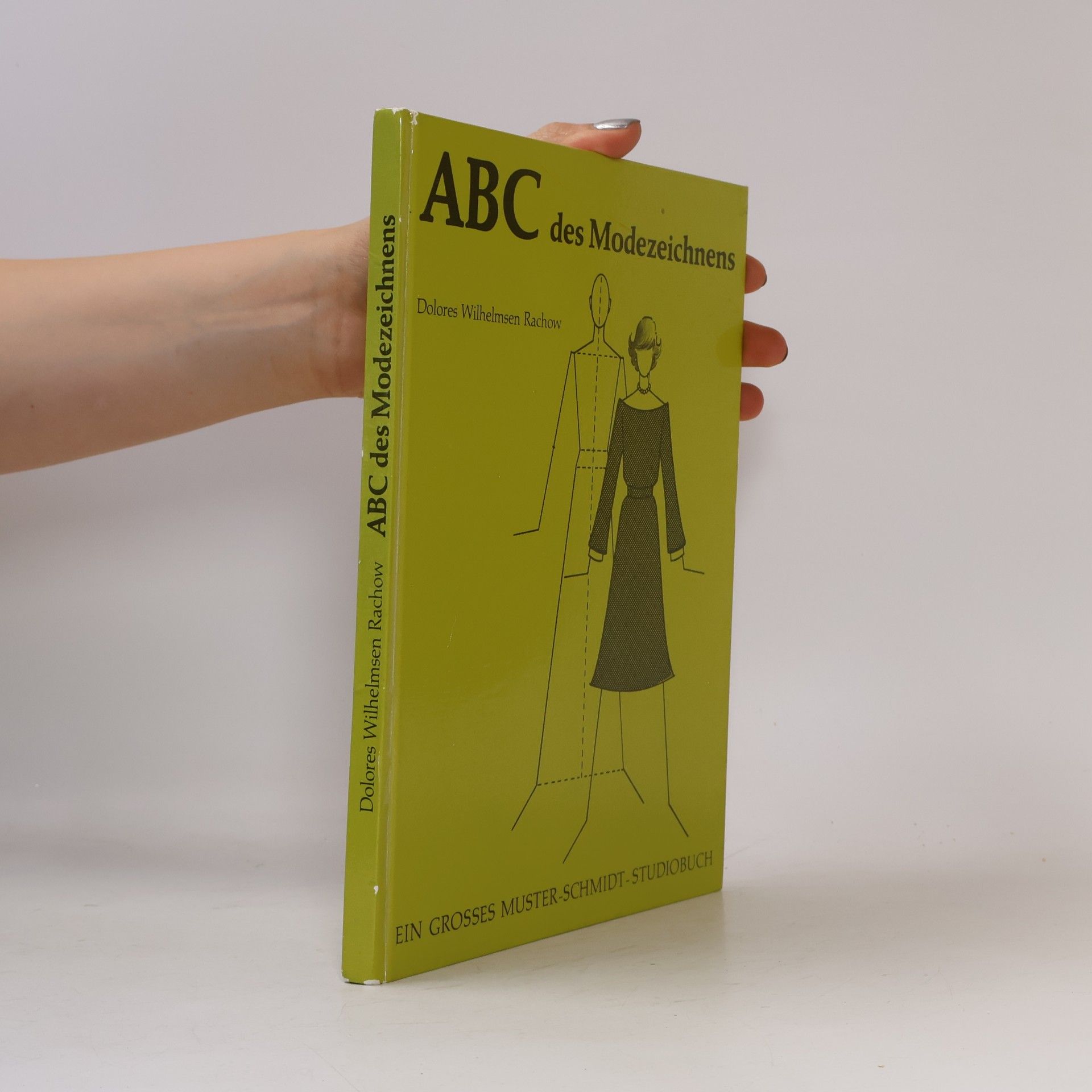 Dolores Wilhelmsen Rachow ABC des Modezeichnens