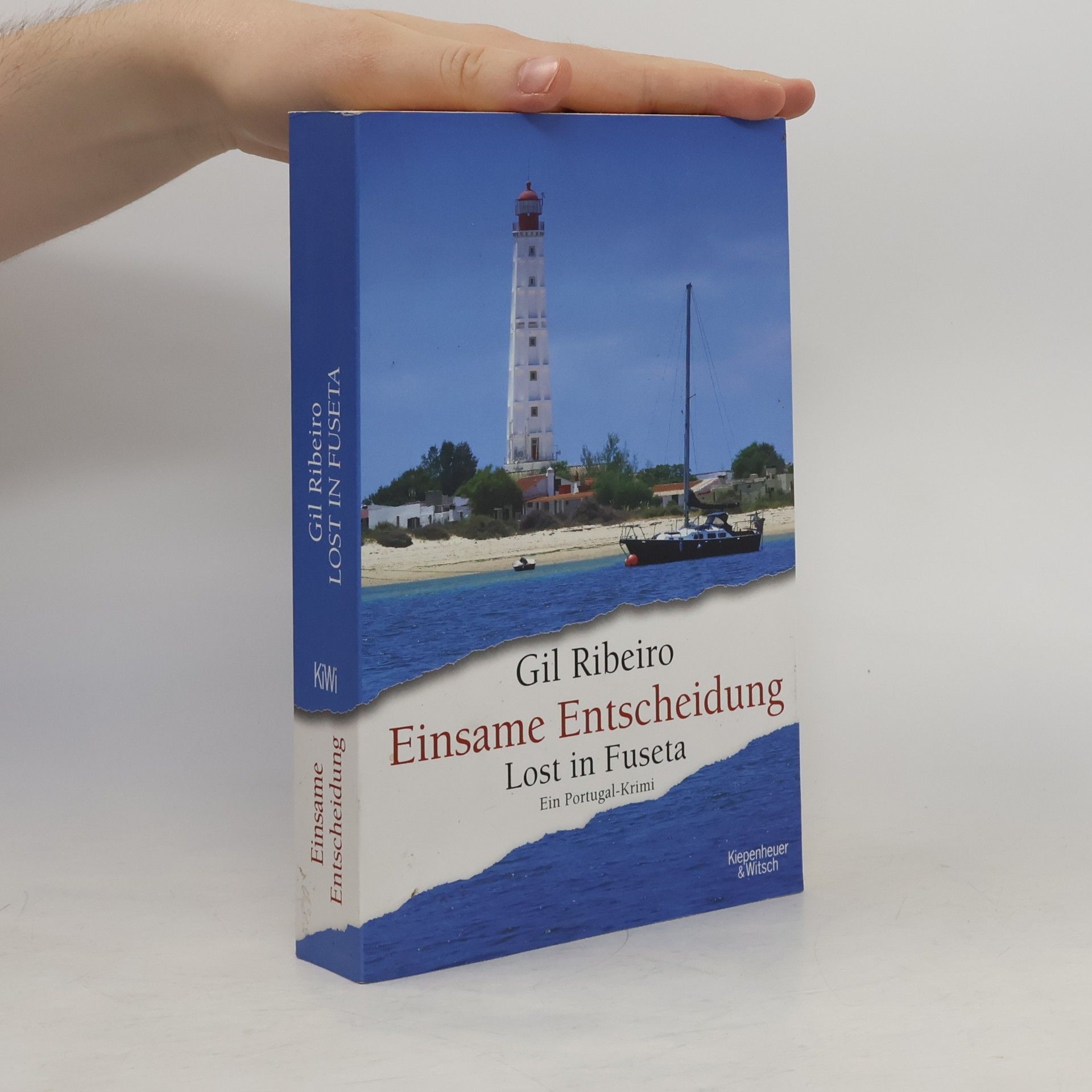 Gil Ribeiro Einsame Entscheidung - Lost in Fuseta