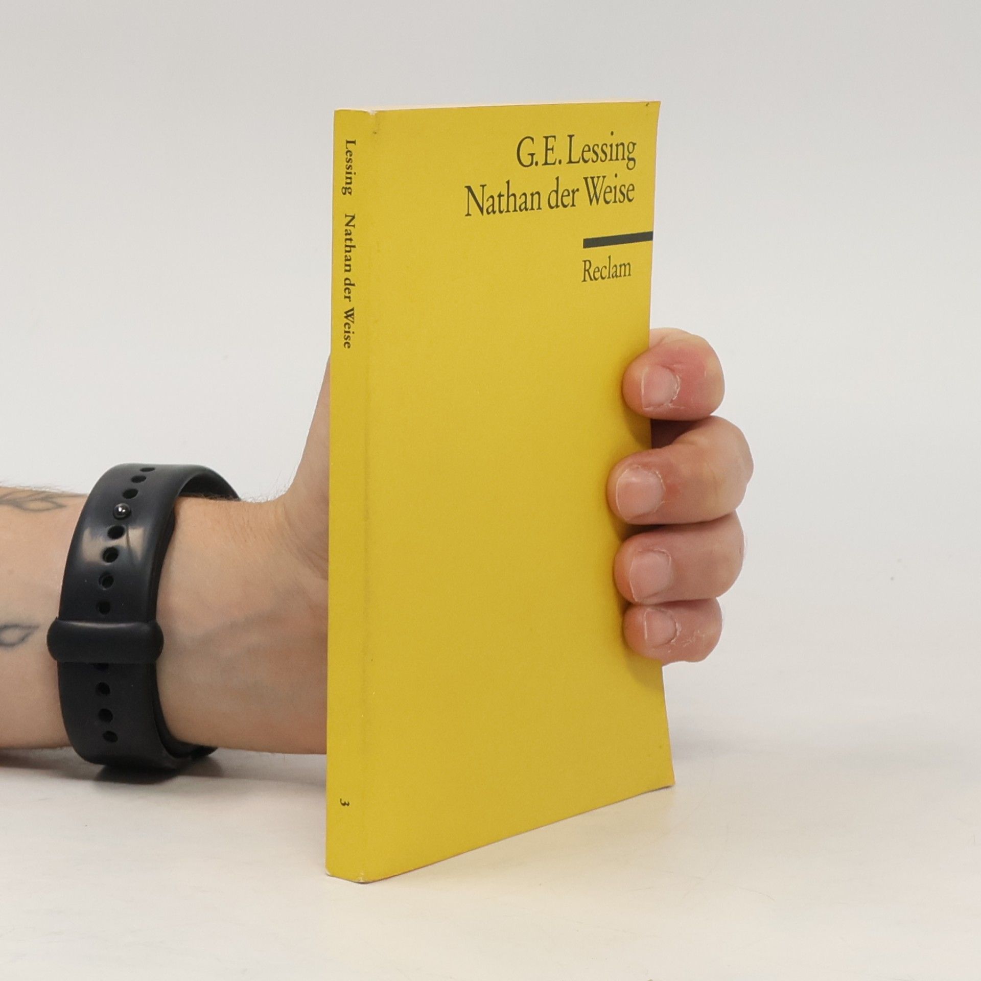 Gotthold Ephraim Lessing Nathan der Weise