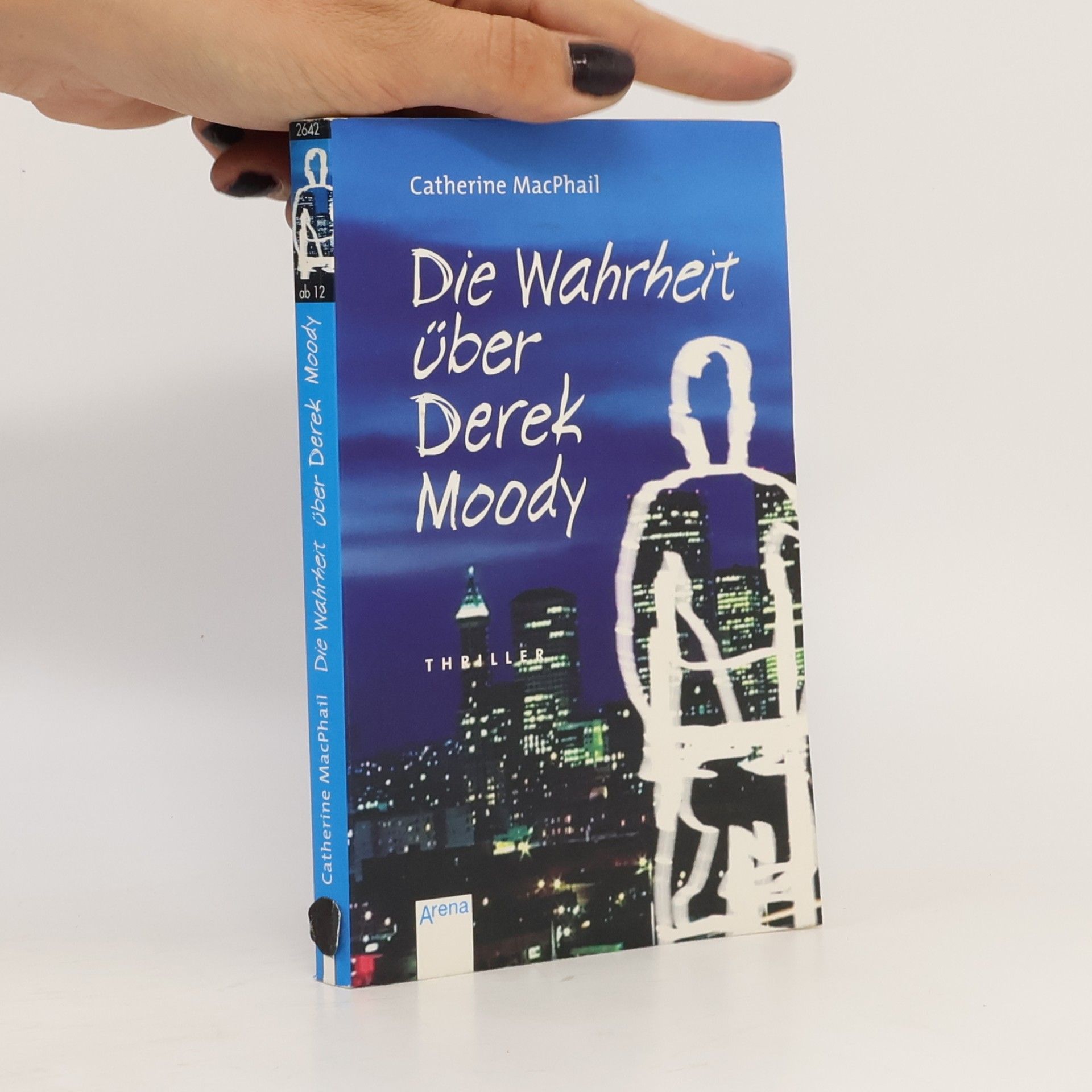 Catherine MacPhail Die Wahrheit über Derek Moody