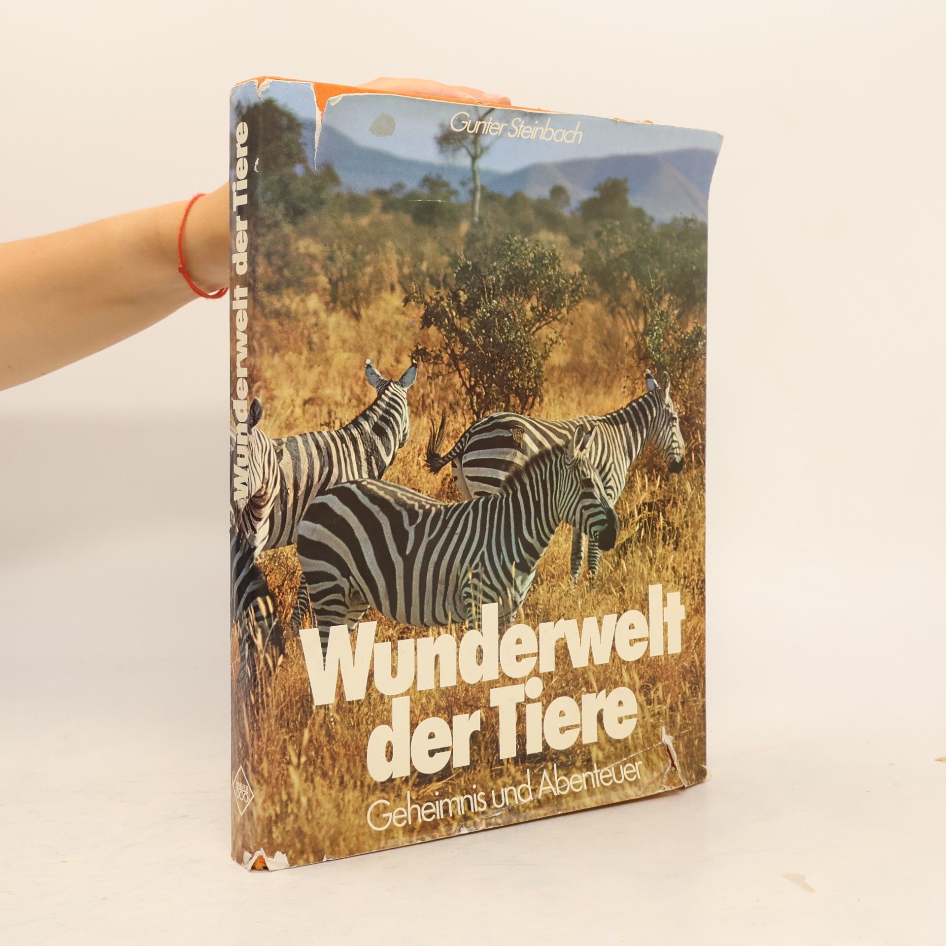 Gunter Steinbach Wunderwelt der Tiere. Geheimnis und Abenteuer