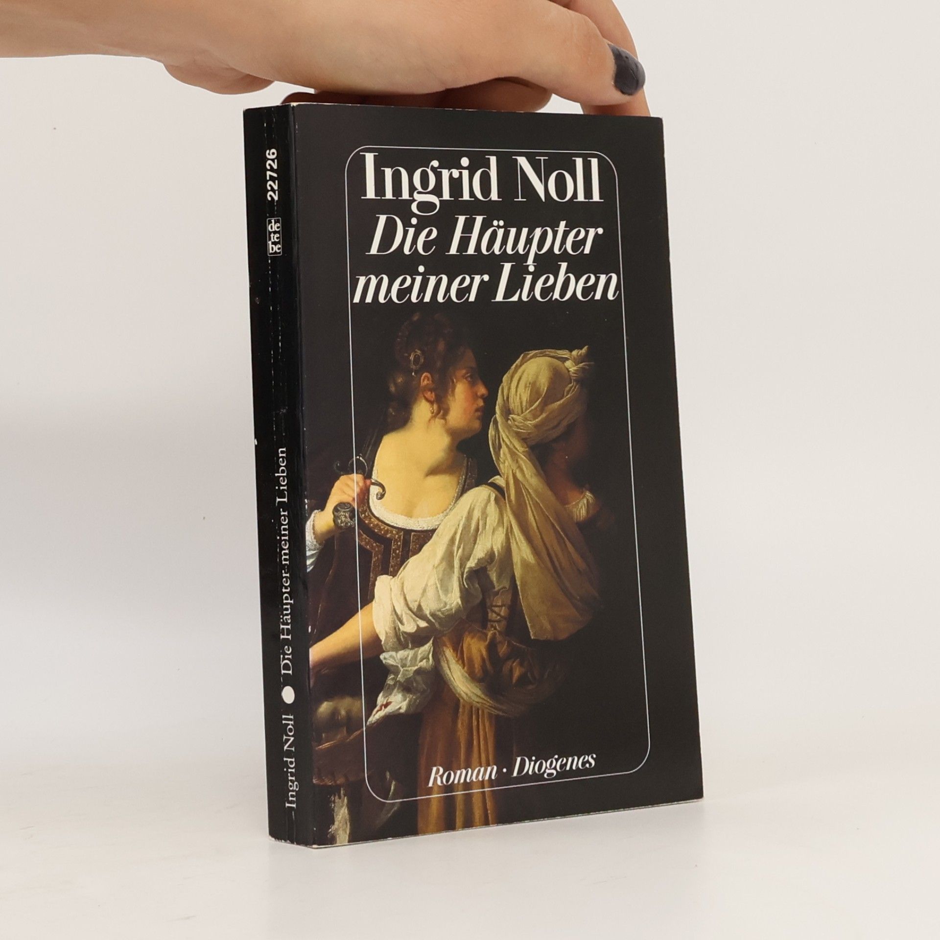 Ingrid Noll Die Häupter meiner Lieben