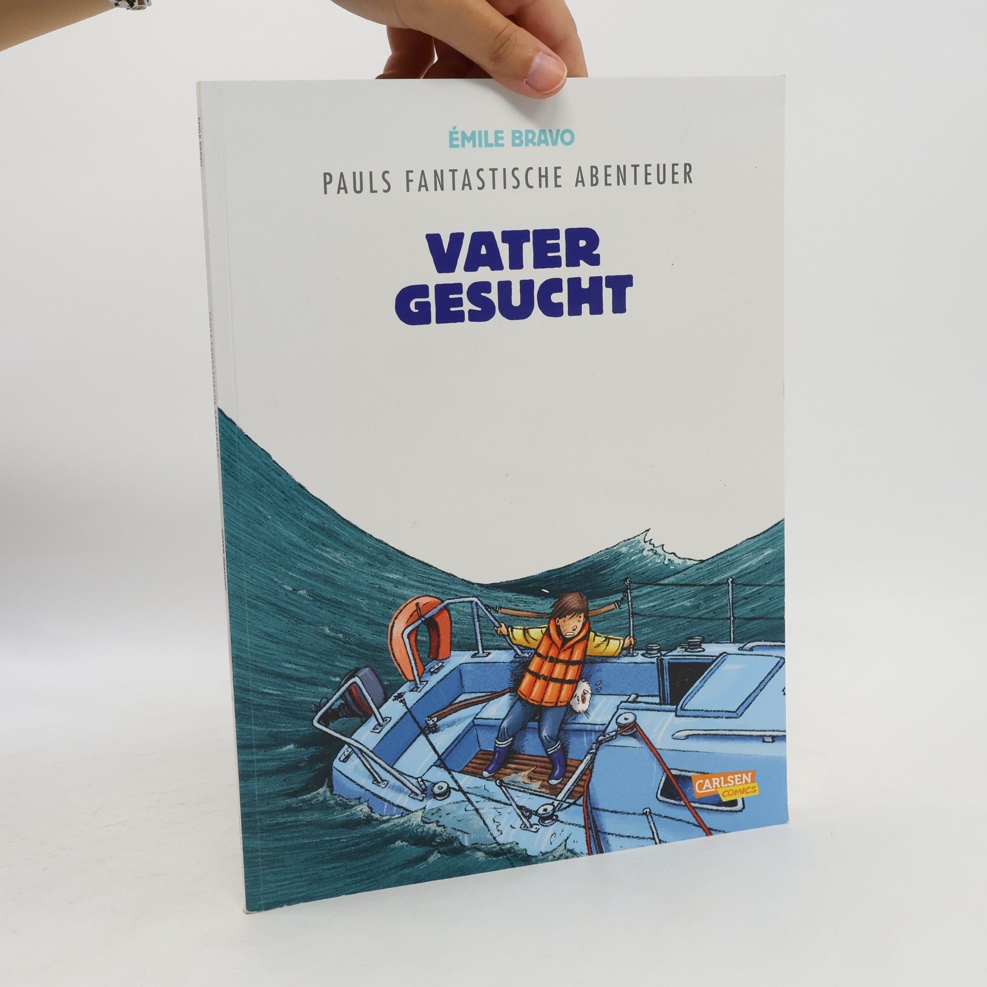 Émile Bravo Pauls fantastische Abenteuer - 5: Vater gesucht
