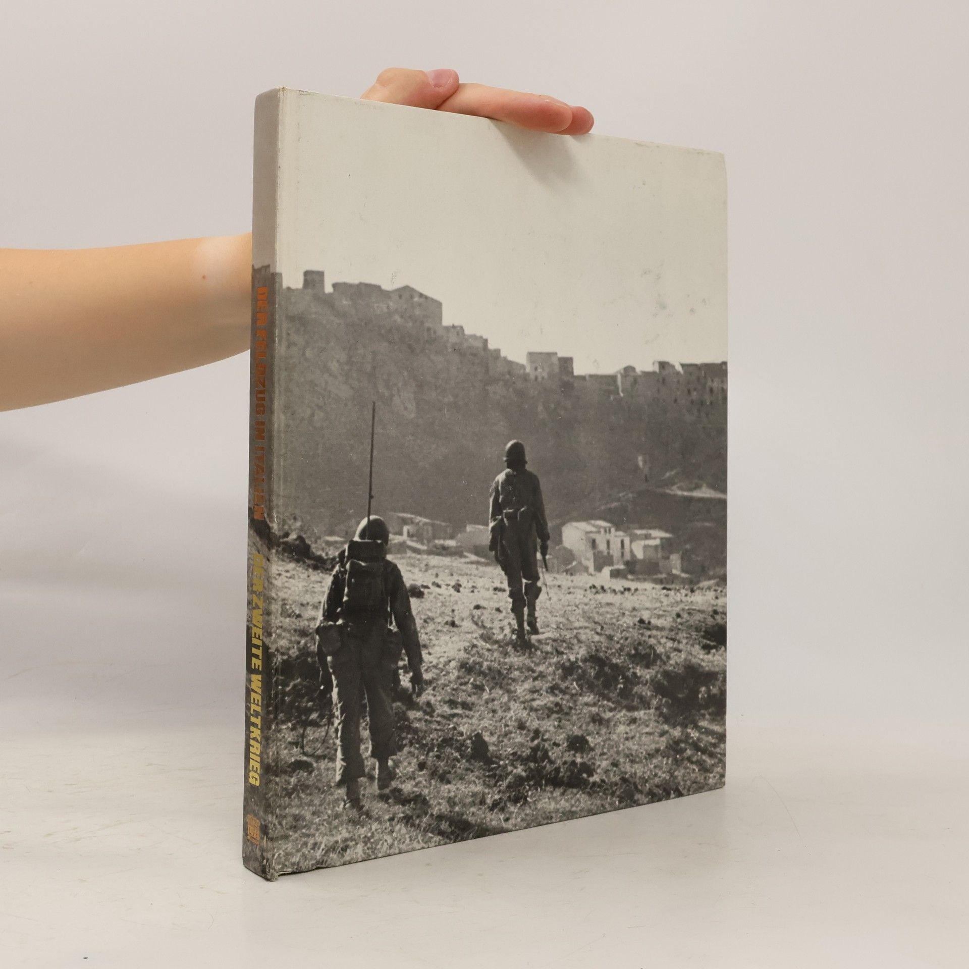 Autorenkollektiv Der Feldzug in Italien. Der Zweite Weltkrieg