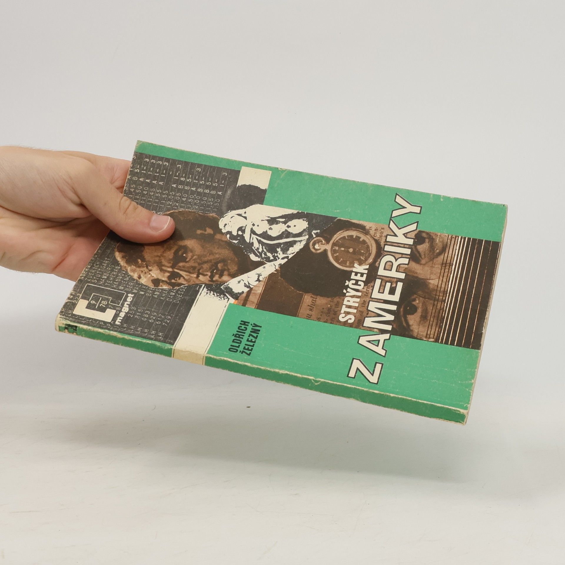 Oldřich Železný Strýček z Ameriky
