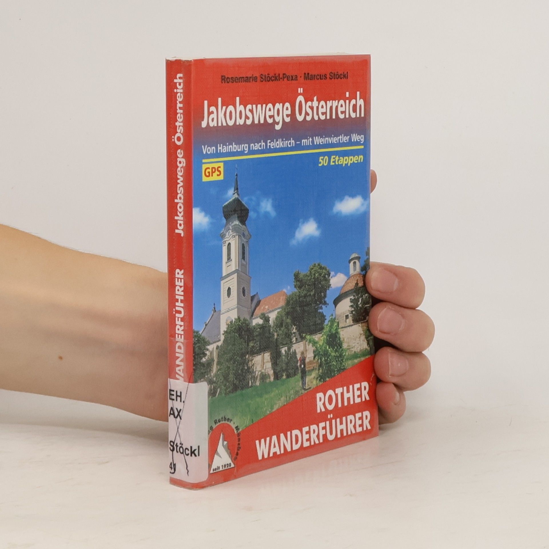 Johanna Stöckl Jakobswege Österreich