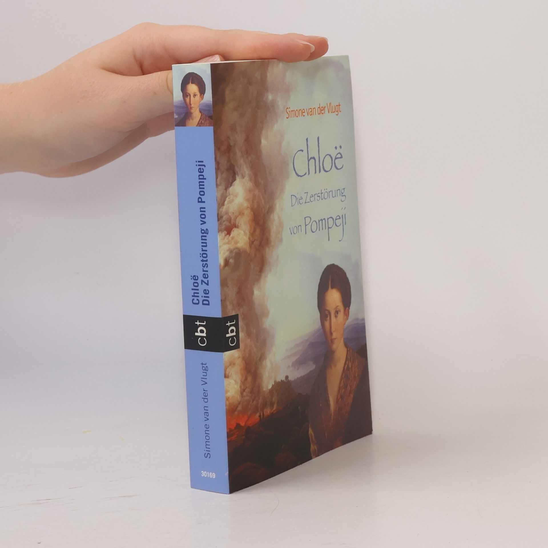 Simone van der Vlugt Chloe͏̈ - die Zerstörung von Pompeji