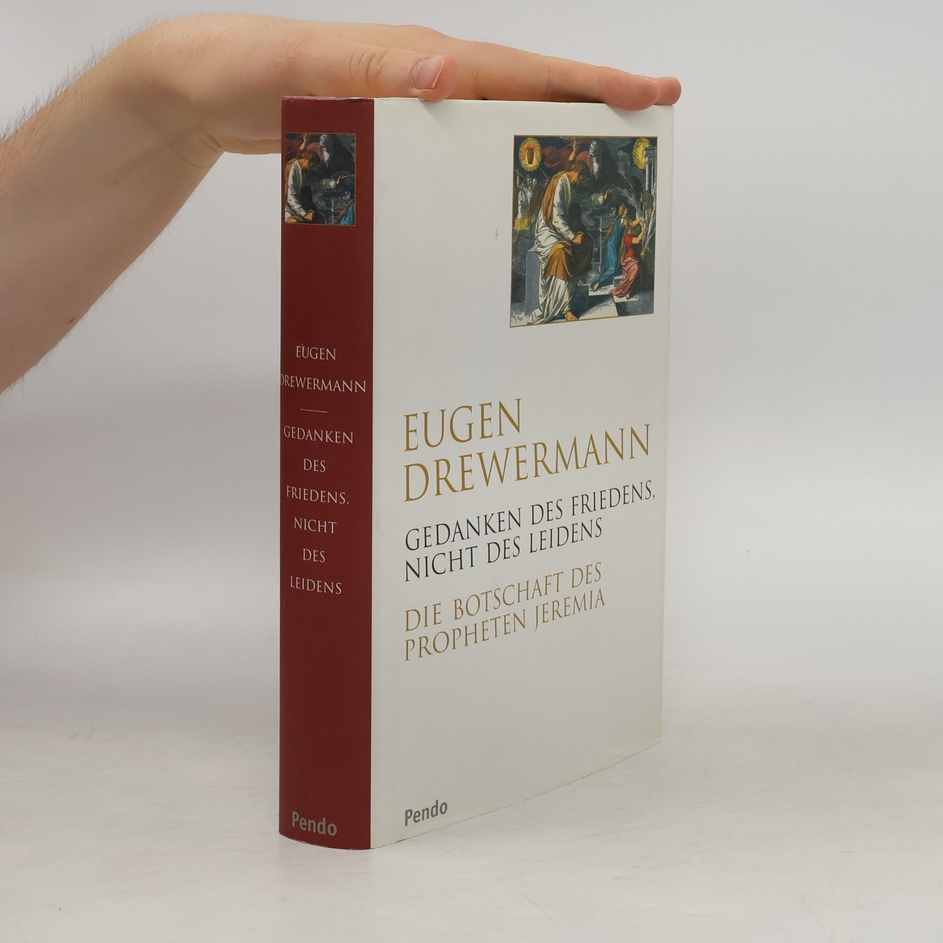 Eugen Drewermann Gedanken des Friedens, nicht des Leidens