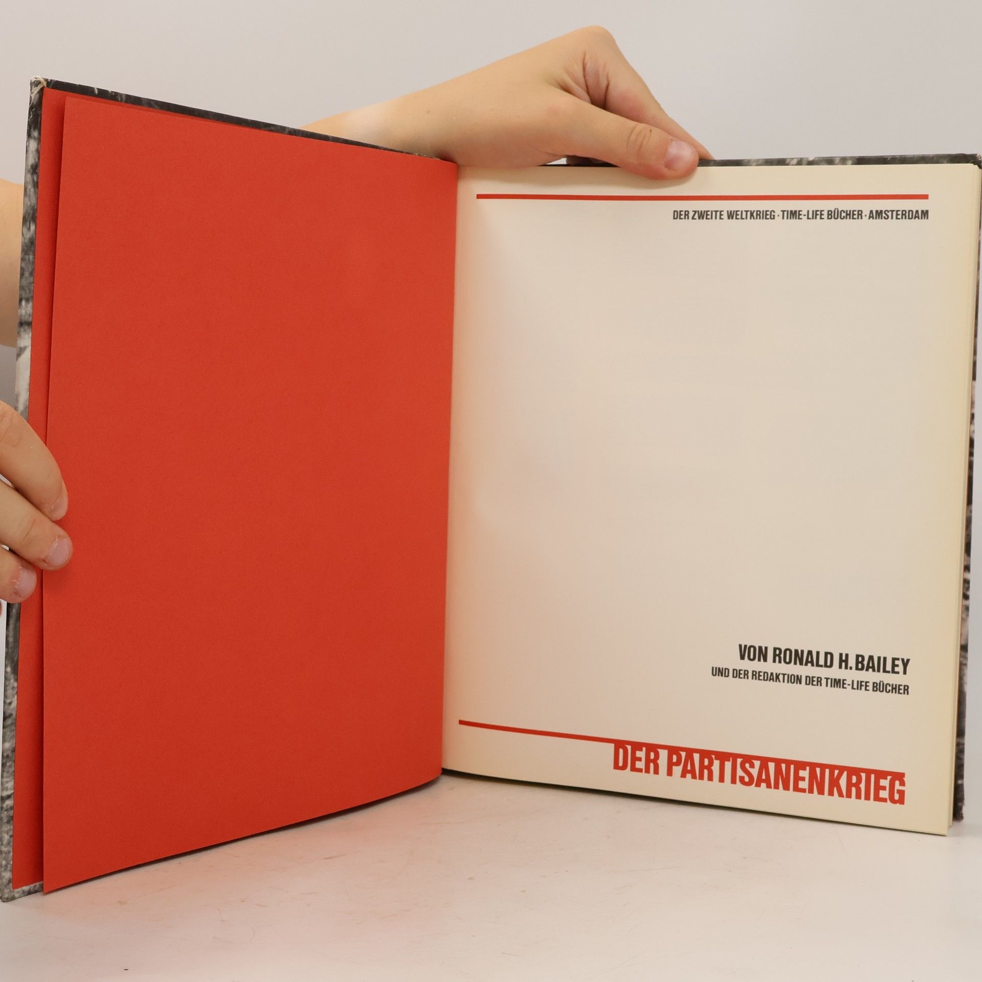 Kolektiv autorů Der Partisanenkrieg: Der zweite Weltkrieg