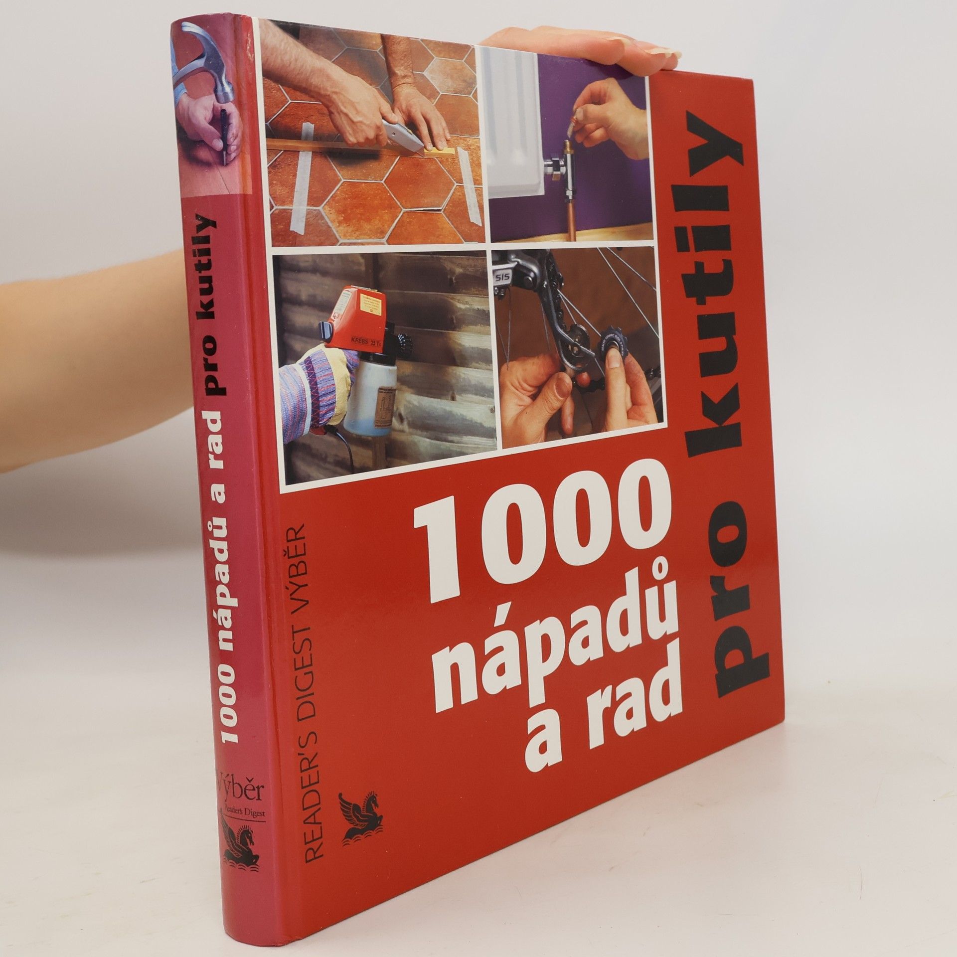 Michael Makovec 1000 nápadů a rad pro kutily