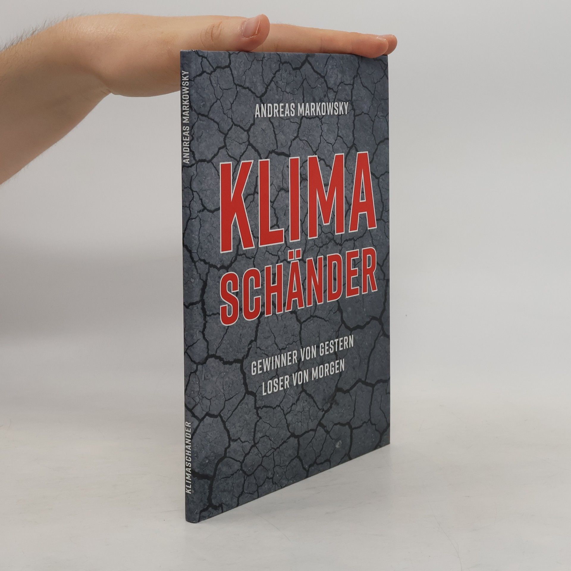 Andreas Markowsky KLIMASCHÄNDER