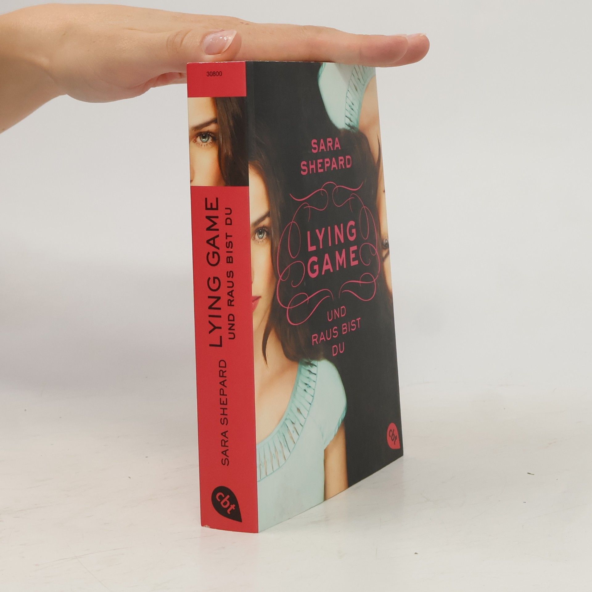 Sara Shepard Lying Game Und raus bist du