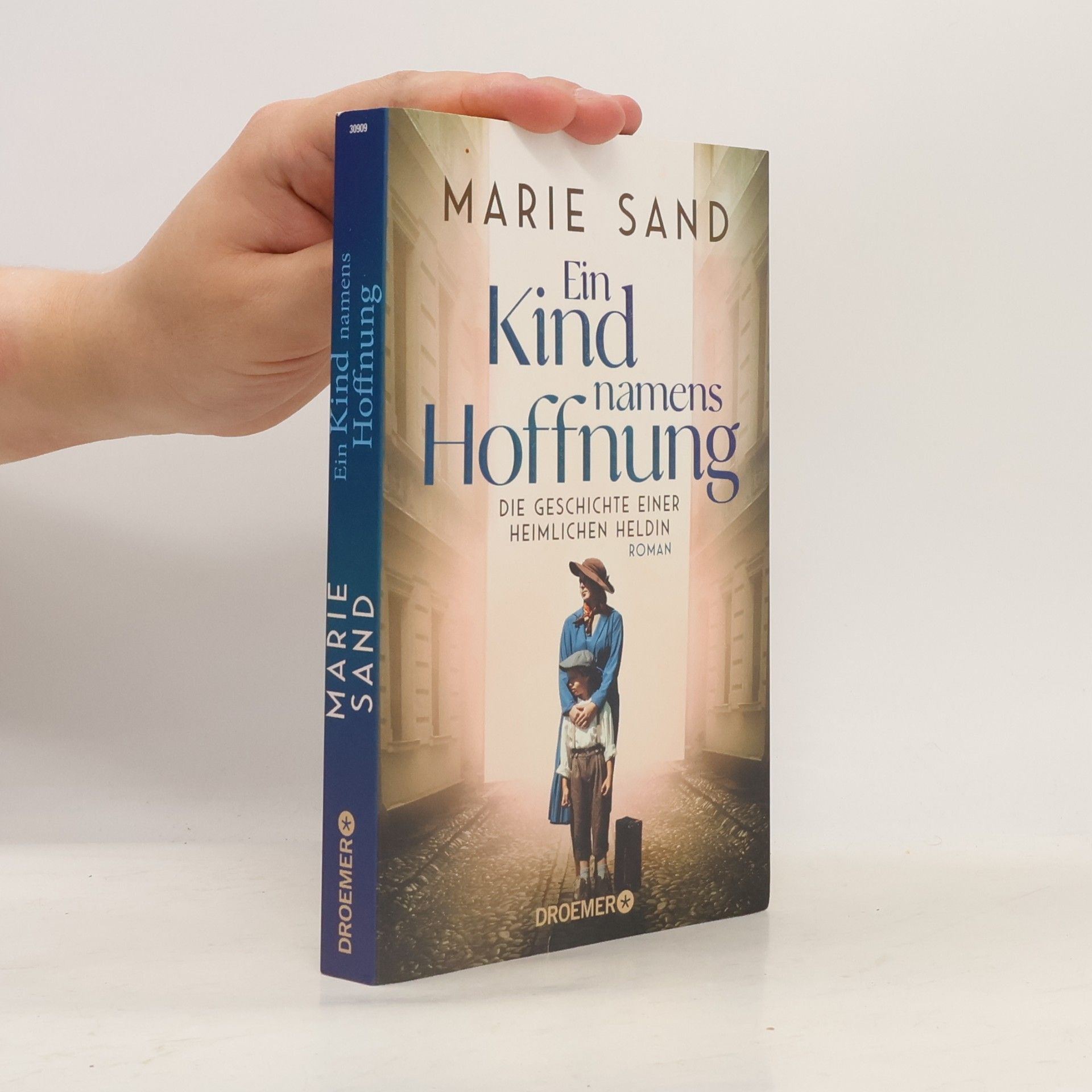 Marie Sand Ein Kind namens Hoffnung
