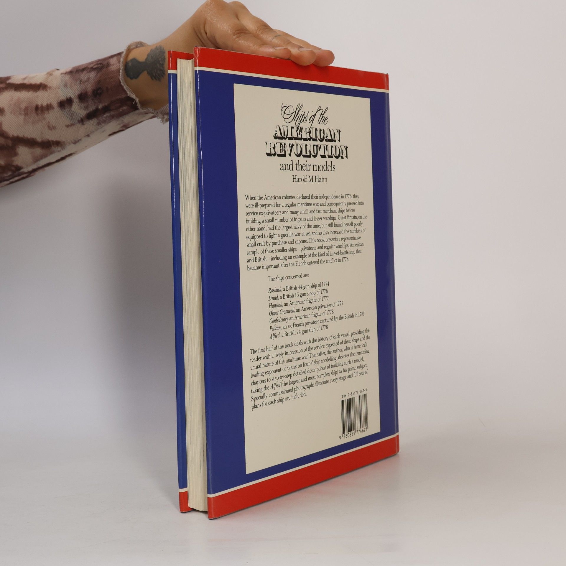 Harold M. Hahn Ships of the American Revolution and Their Models