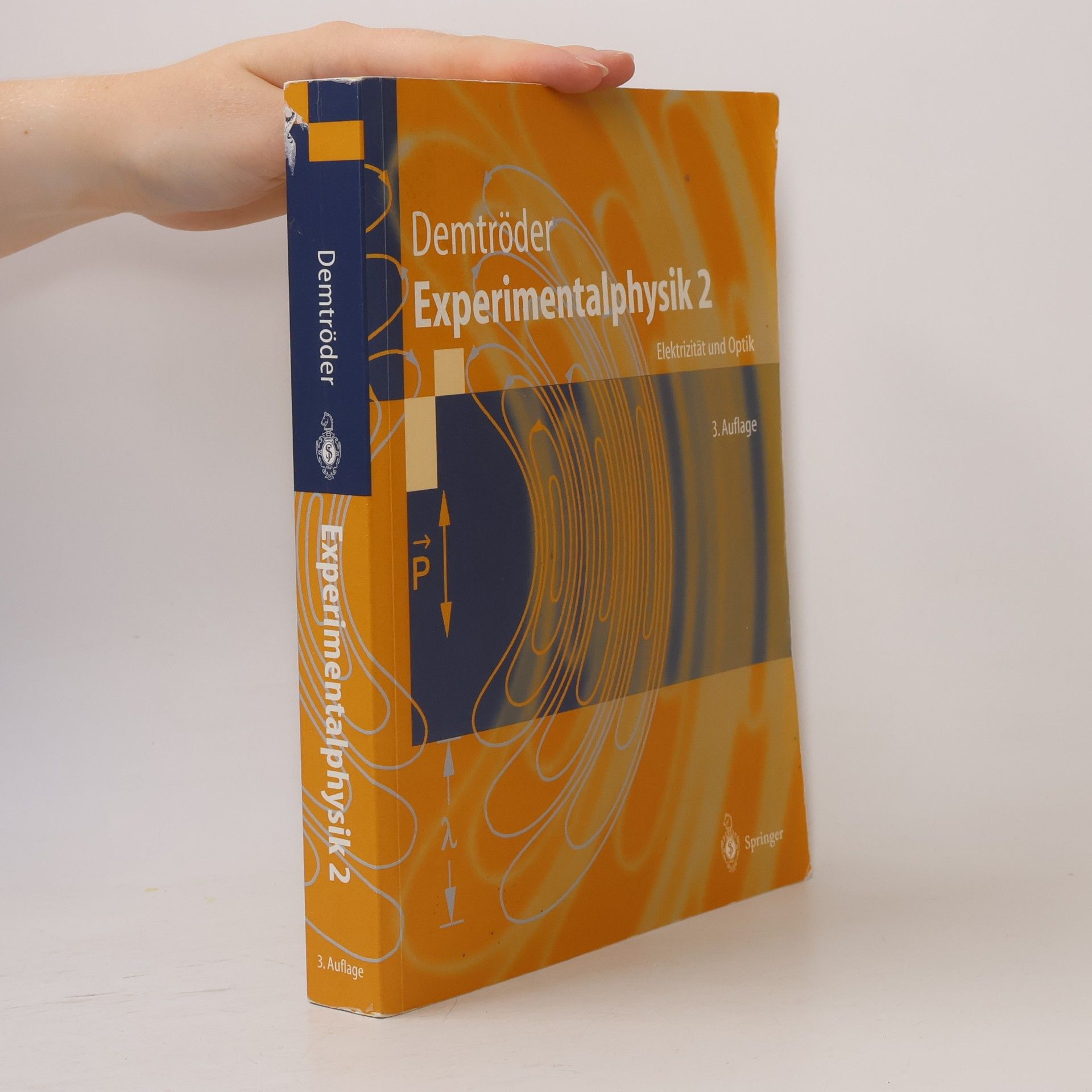 Wolfgang Demtröder Experimentalphysik