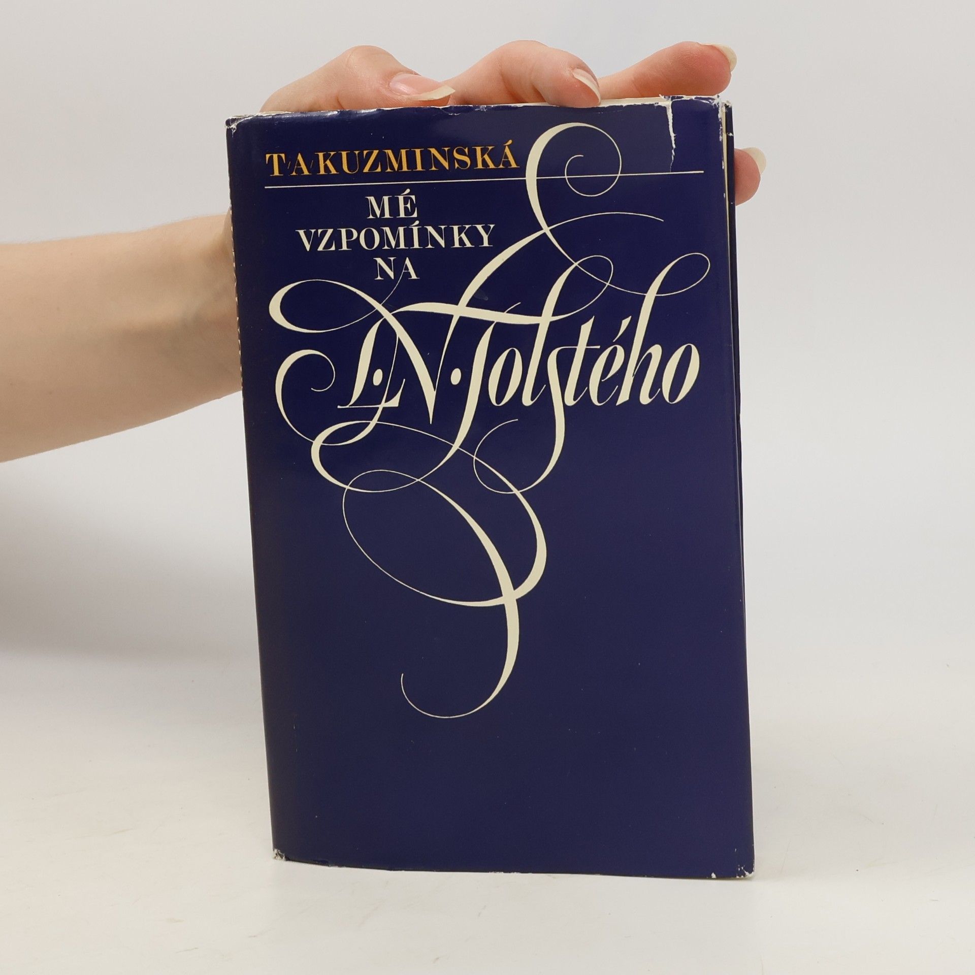 T. A. Kuzminská Mé vzpomínky na L. N. Tolstého