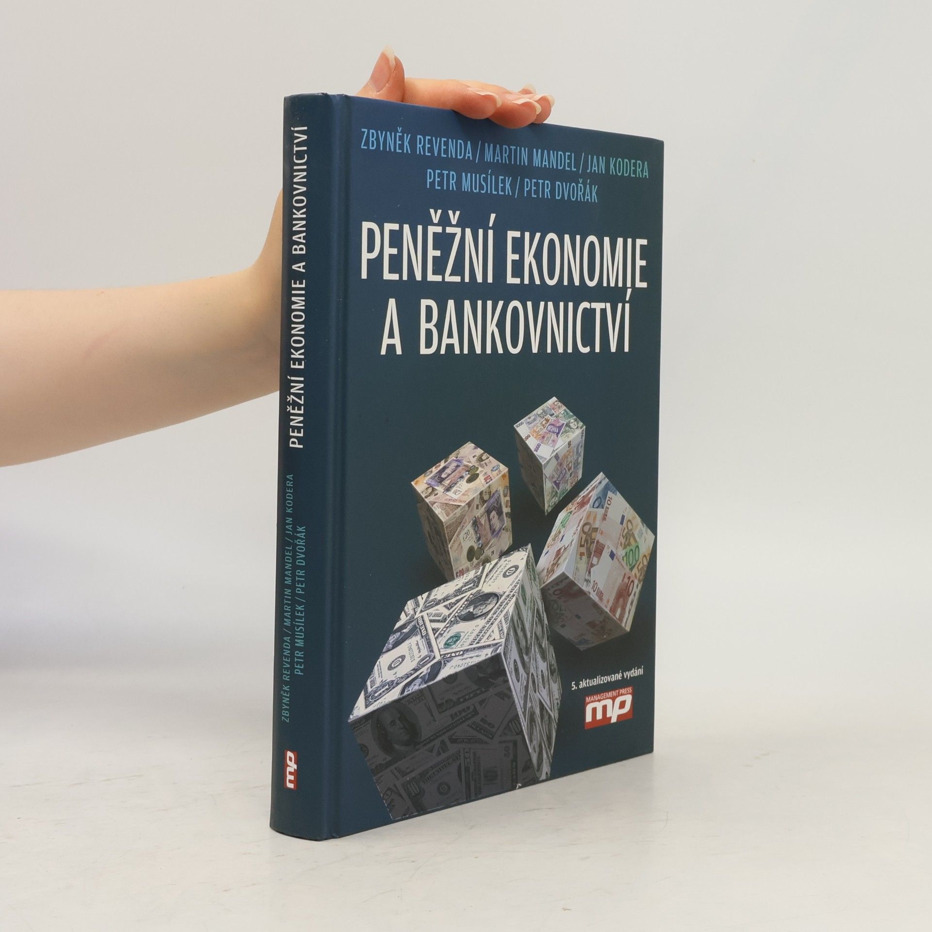 Zbyněk Revenda Peněžní ekonomie a bankovnictví