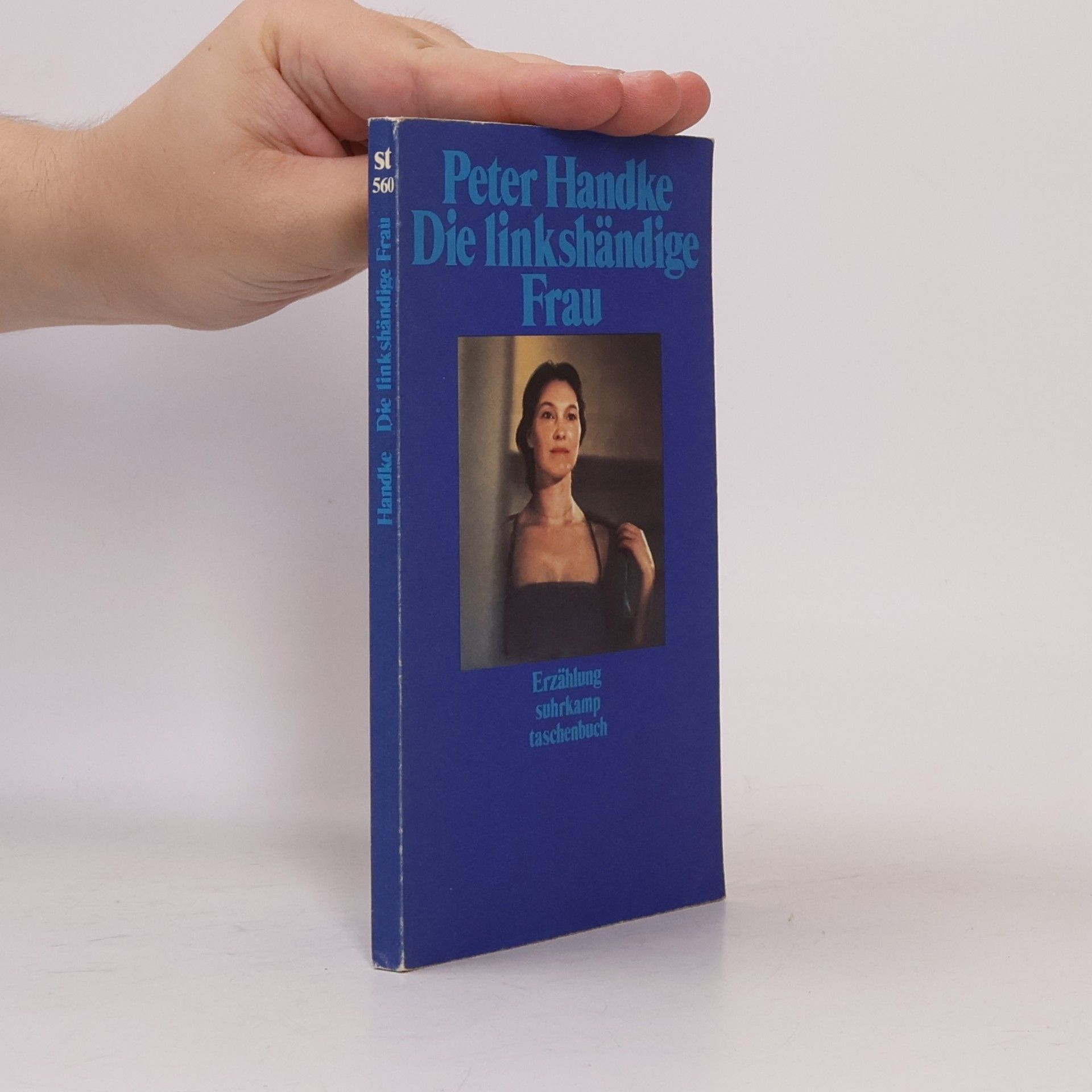 Peter Handke Die linkshändige Frau