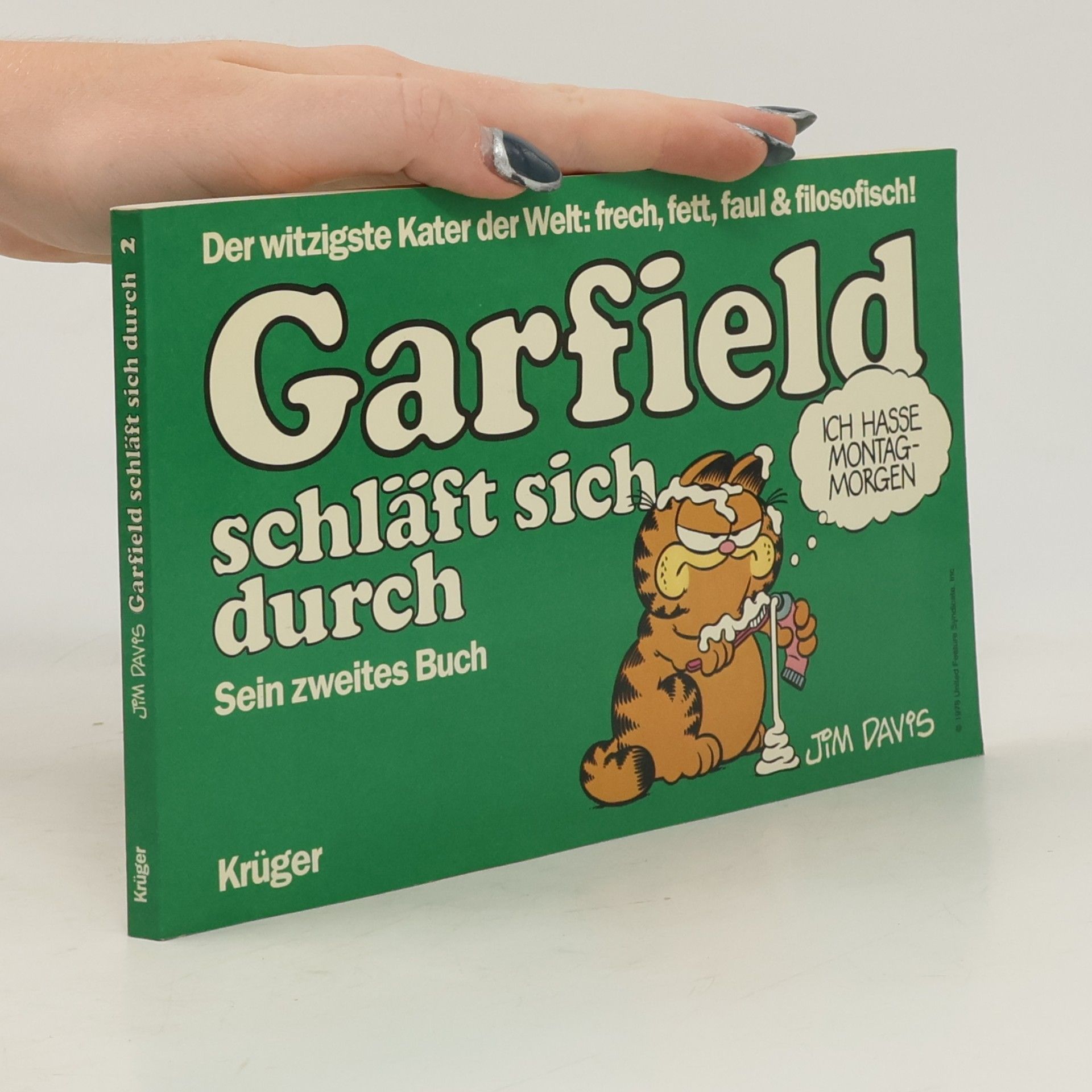 Jim Davis Garfield schläft sich durch