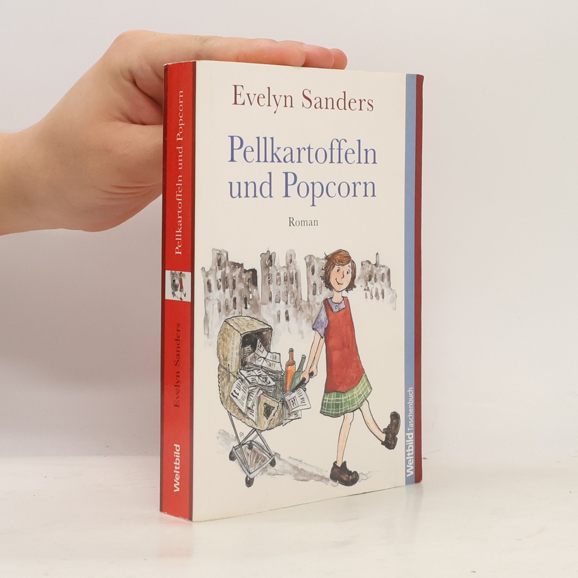 Evelyn Sanders Pellkartoffeln und Popcorn