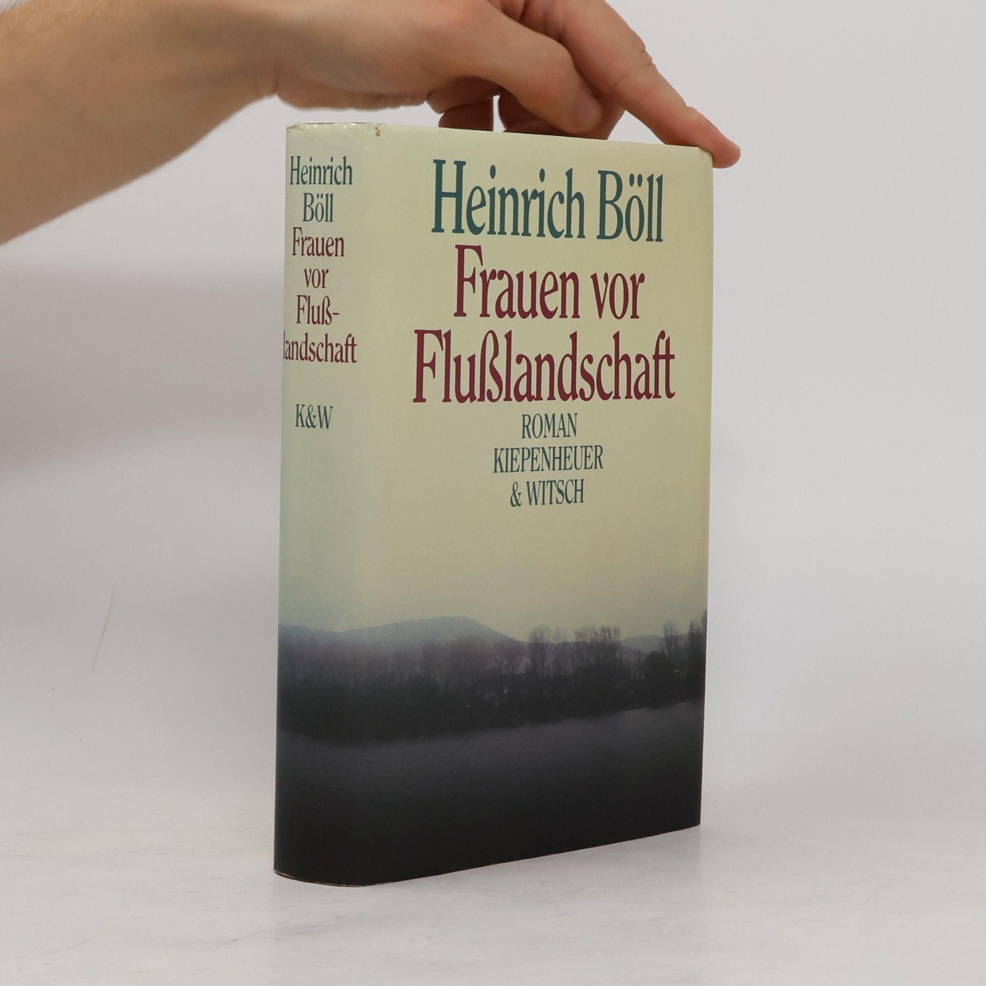 Heinrich Böll Frauen vor Flusslandschaft