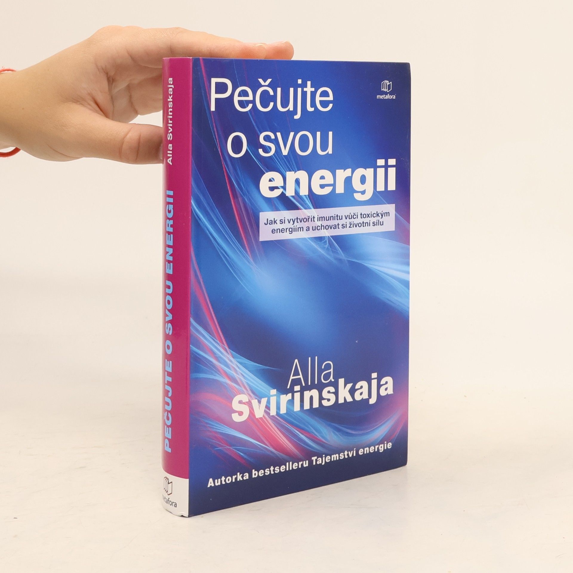 Alla Svirinskaya Pečujte o svou energii