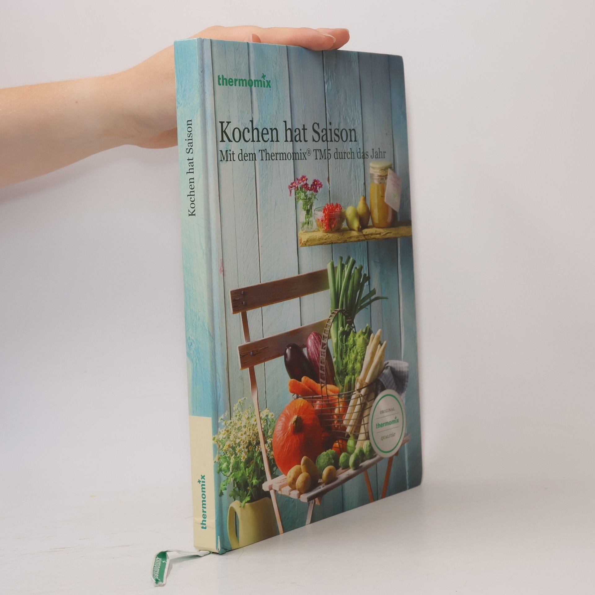 Autorenkollektiv Kochen hat Saison. Mit dem Thermomix durch das Jahr