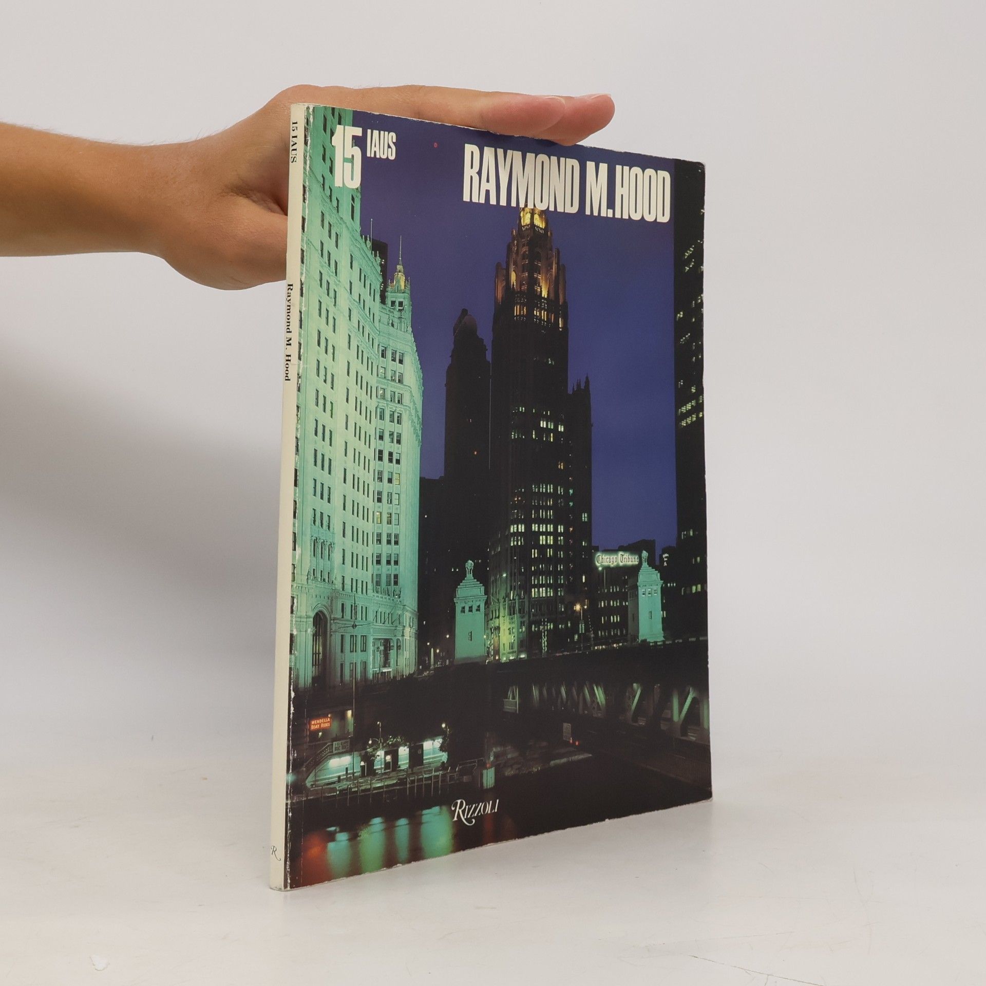 Raymond M. Hood Catalogue (Institute for Architecture and Urban Studies) - 15: Raymond M. Hood
