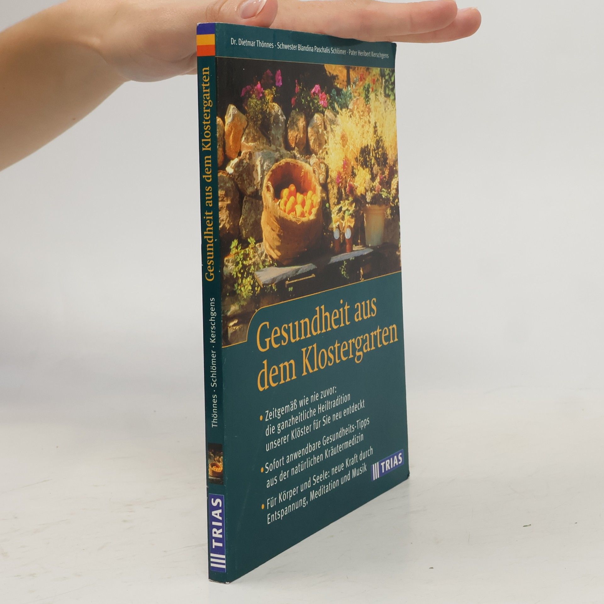 Dietmar Thönnes Gesundheit aus dem Klostergarten